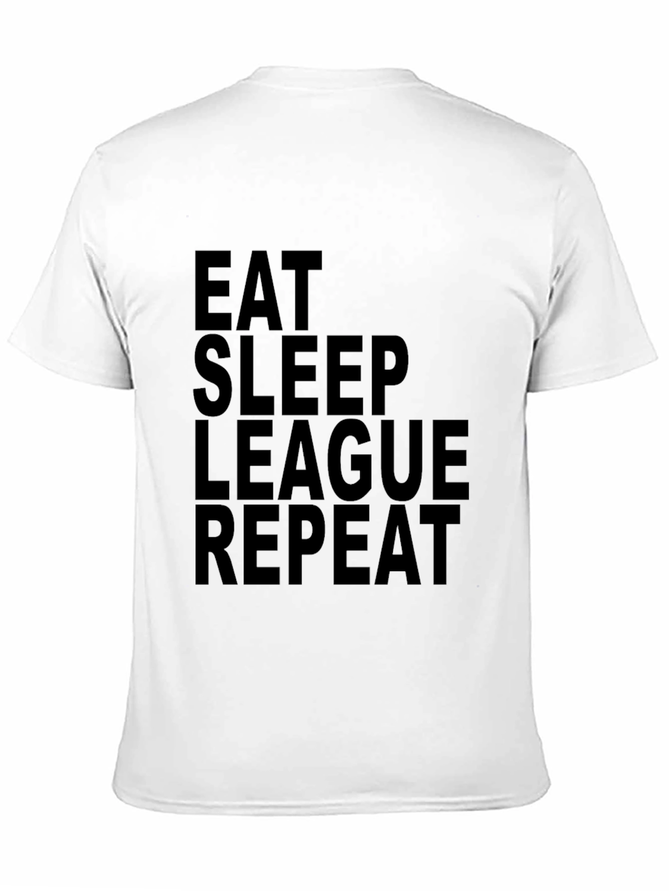 Eat Sleep League Repeat T-Shirt - Gamer Apparel