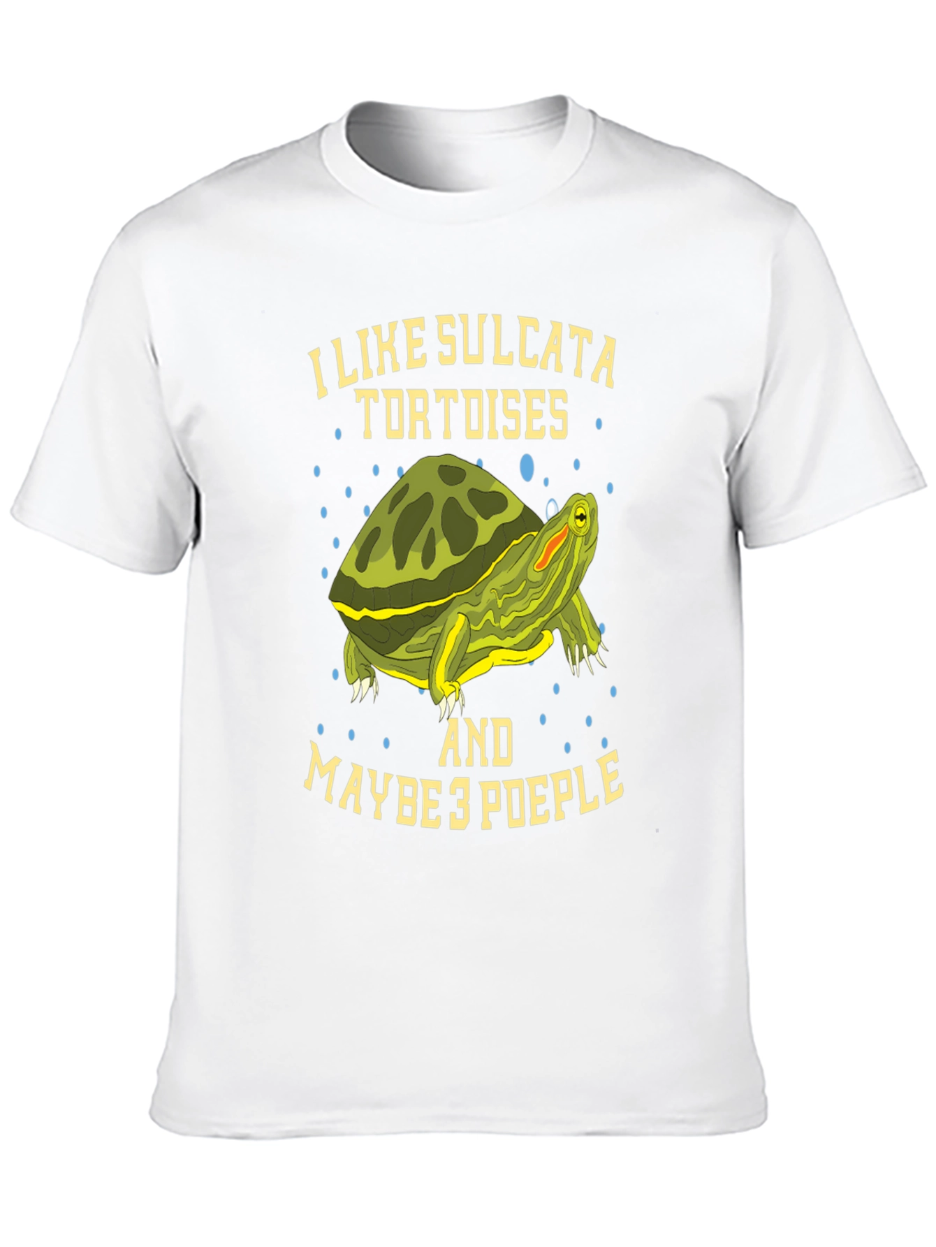 I Like Sulcata Tortoises T-Shirt