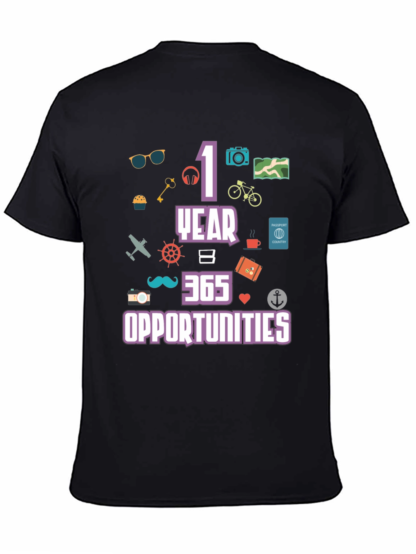 1 Year 365 Opportunities Graphic T-Shirt