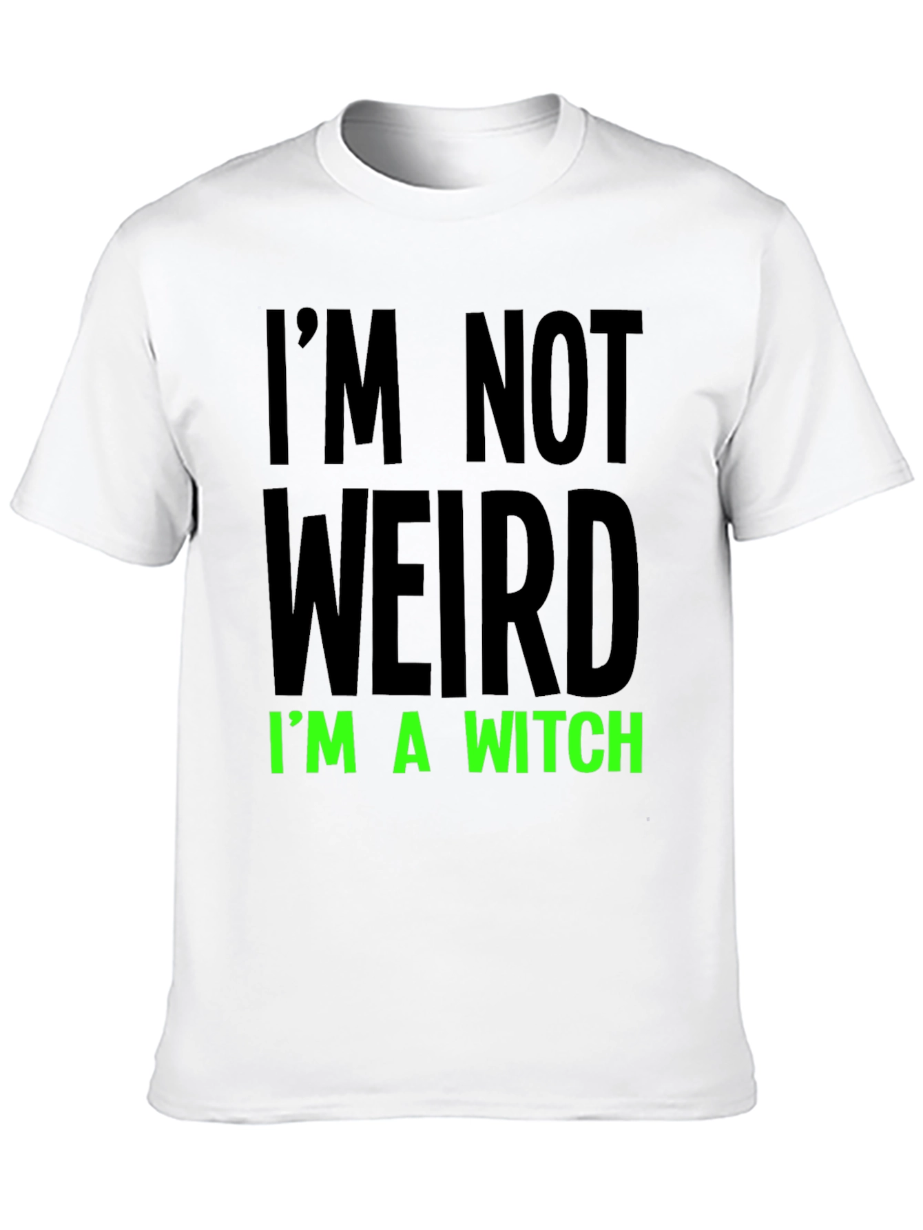 Im Not Weird Im a Witch Black Tee