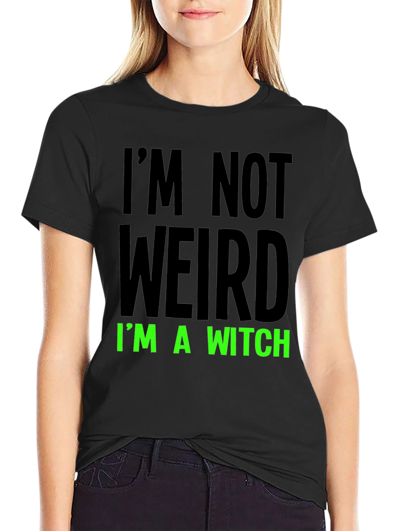 Im Not Weird Im a Witch Black Tee