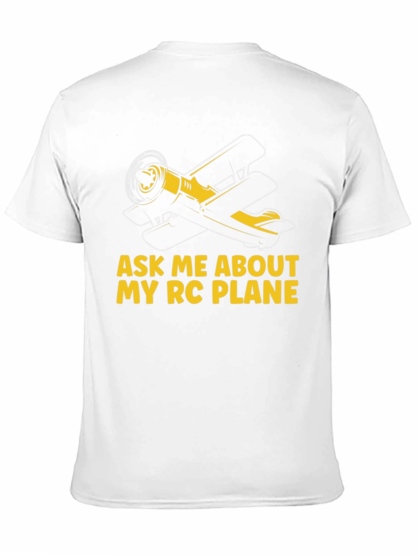 Ask Me About My RC Plane T-Shirt