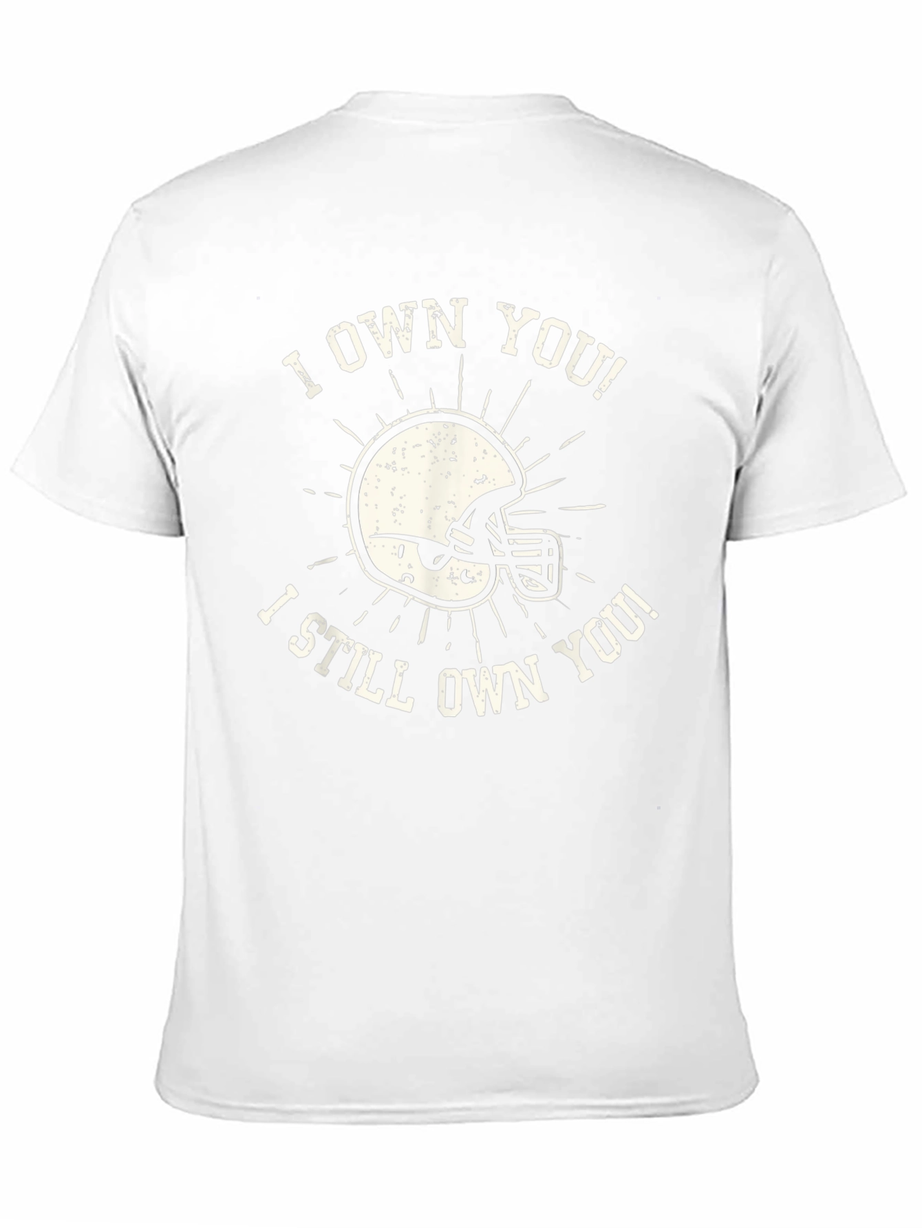 I Own You T-Shirt Football Helmet Tee