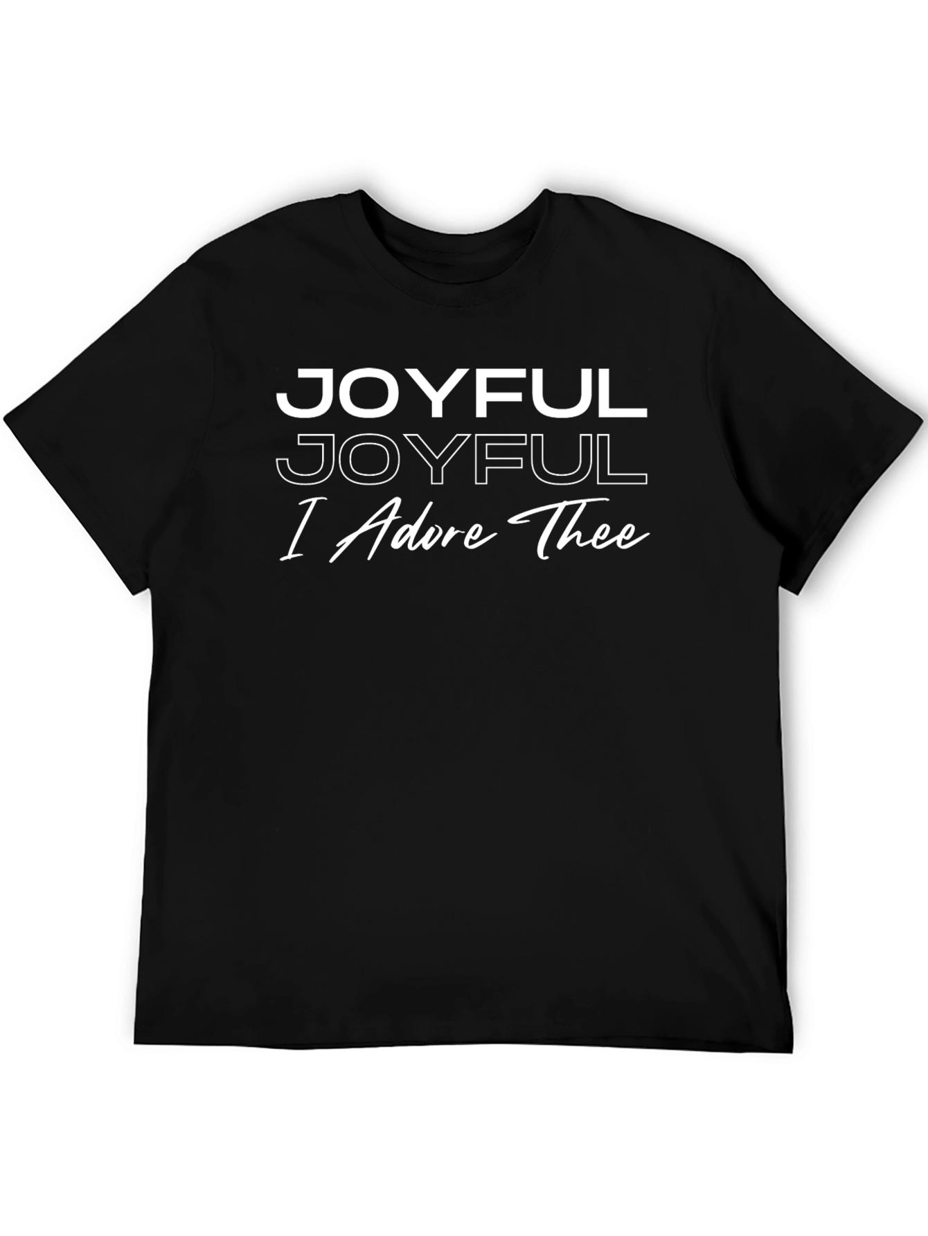 Joyful I Adore Thee Graphic Tee