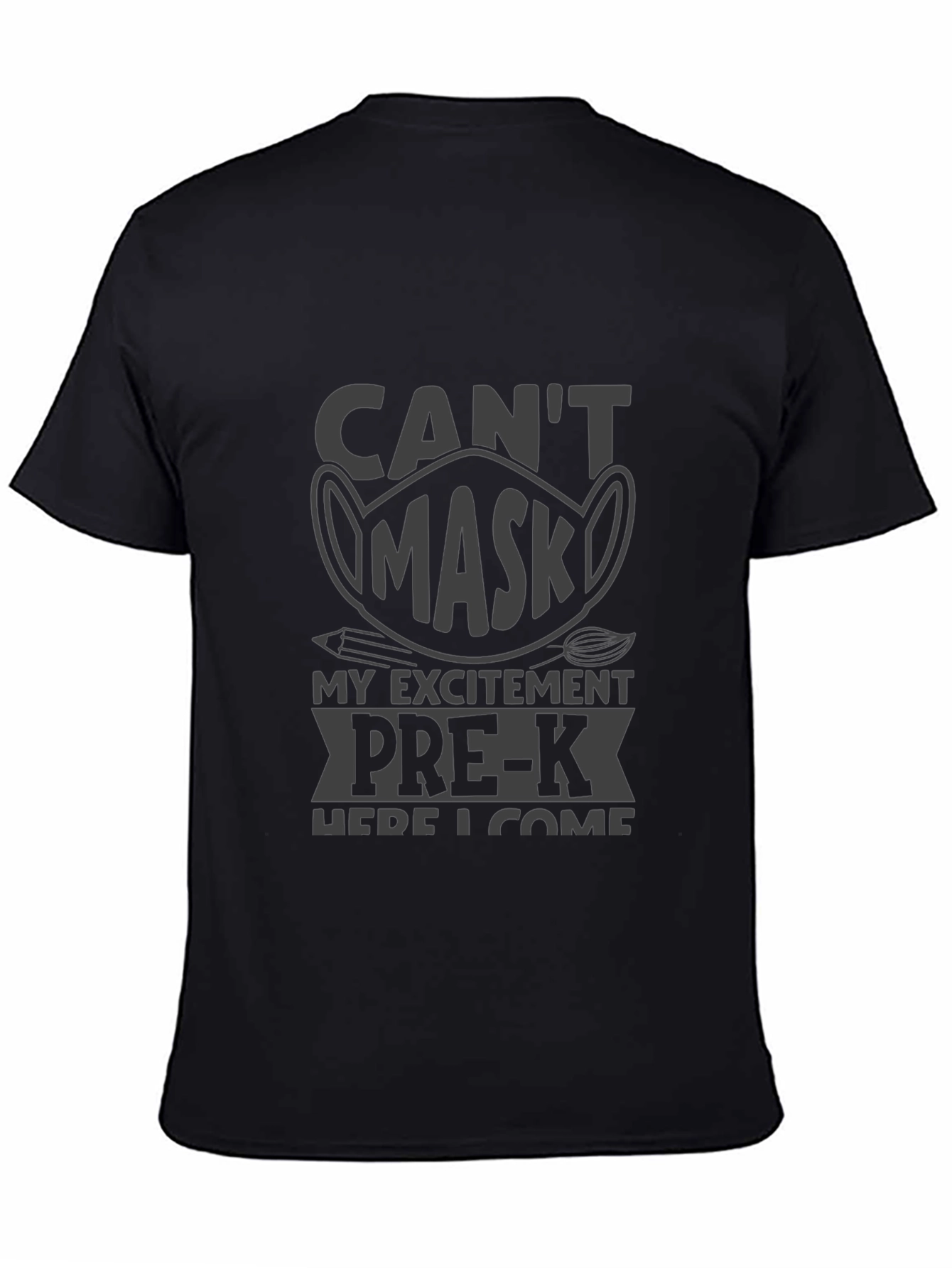 Pre-K Cant Mask My Excitement T-Shirt