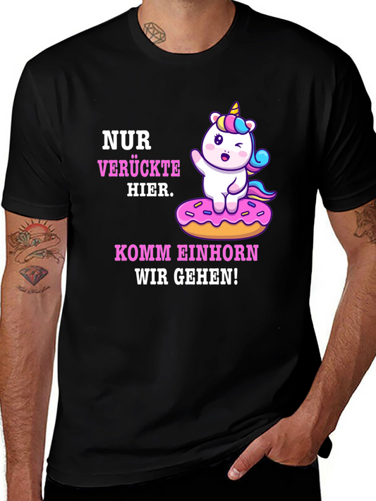 Crazy Unicorn Graphic Tee - German Slogan Shirt