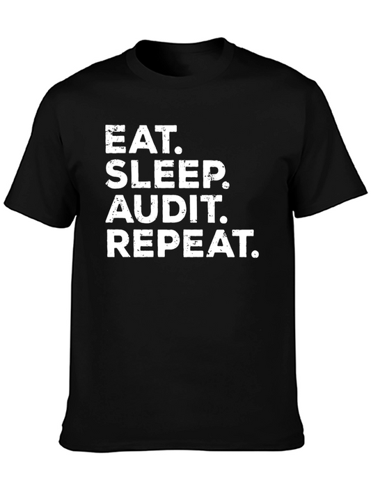 Eat Sleep Audit Repeat Black T-Shirt