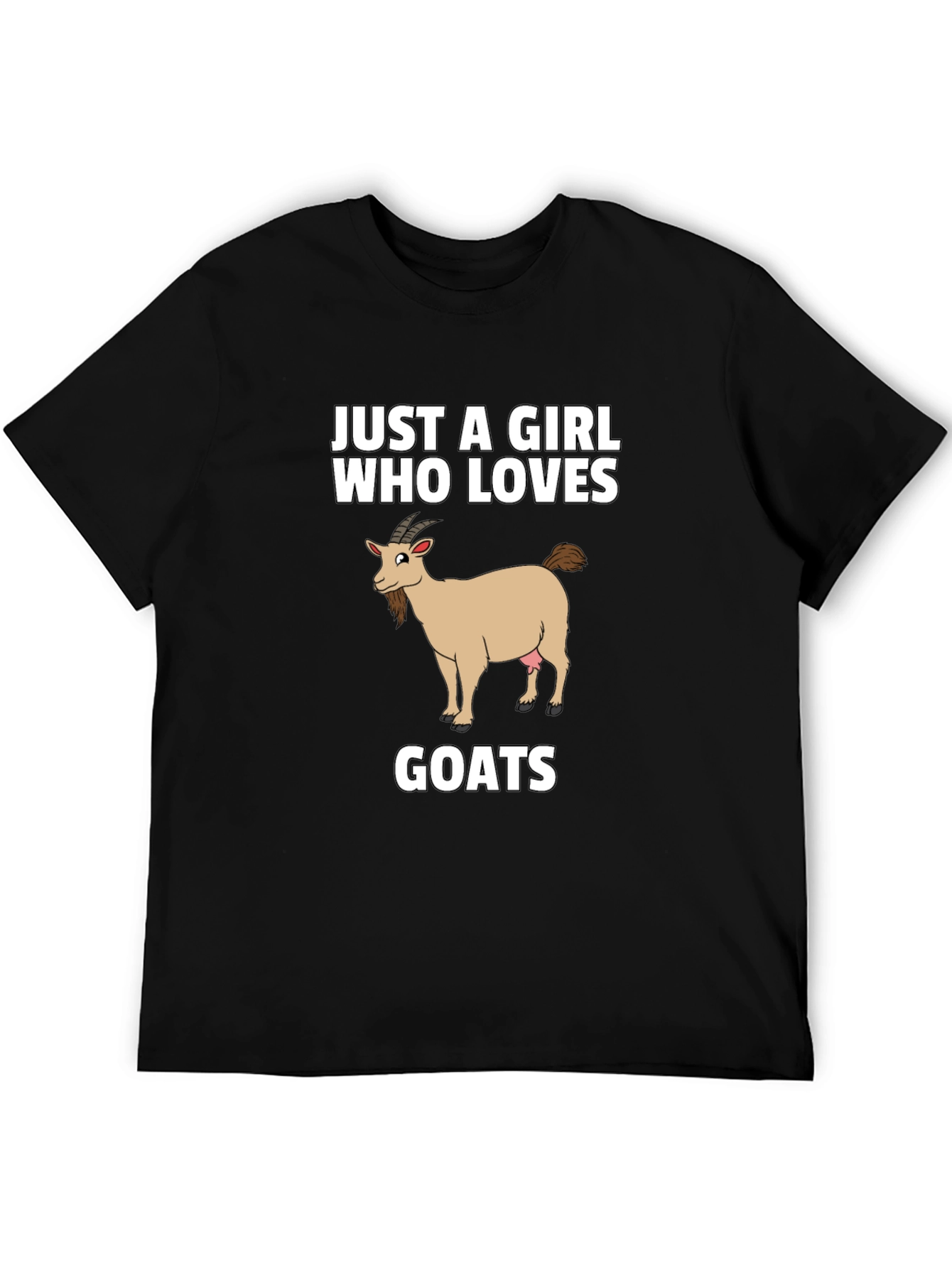 Just A Girl Who Loves Goats - Graphic T-Shirt
