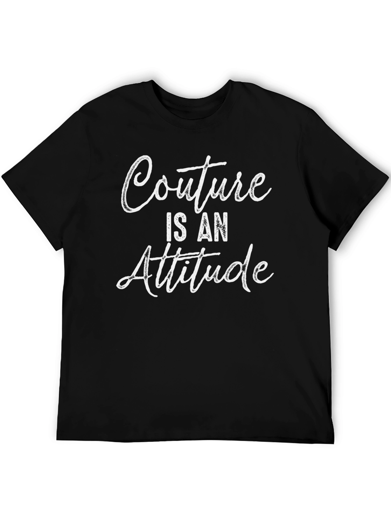 Couture Is An Attitude Graphic Tee