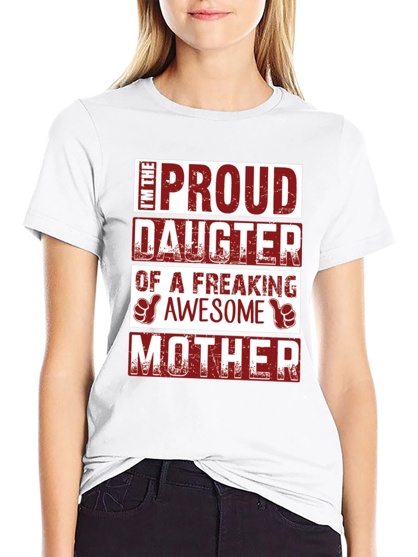 Proud Daughter of an Awesome Mother T-Shirt