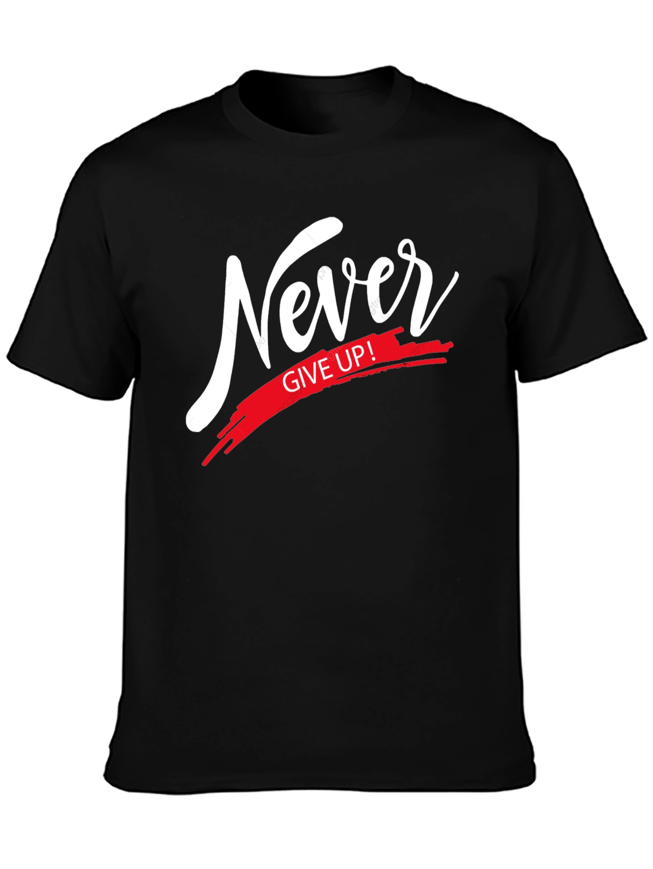 Never Give Up T-Shirt - Motivational Black Tee