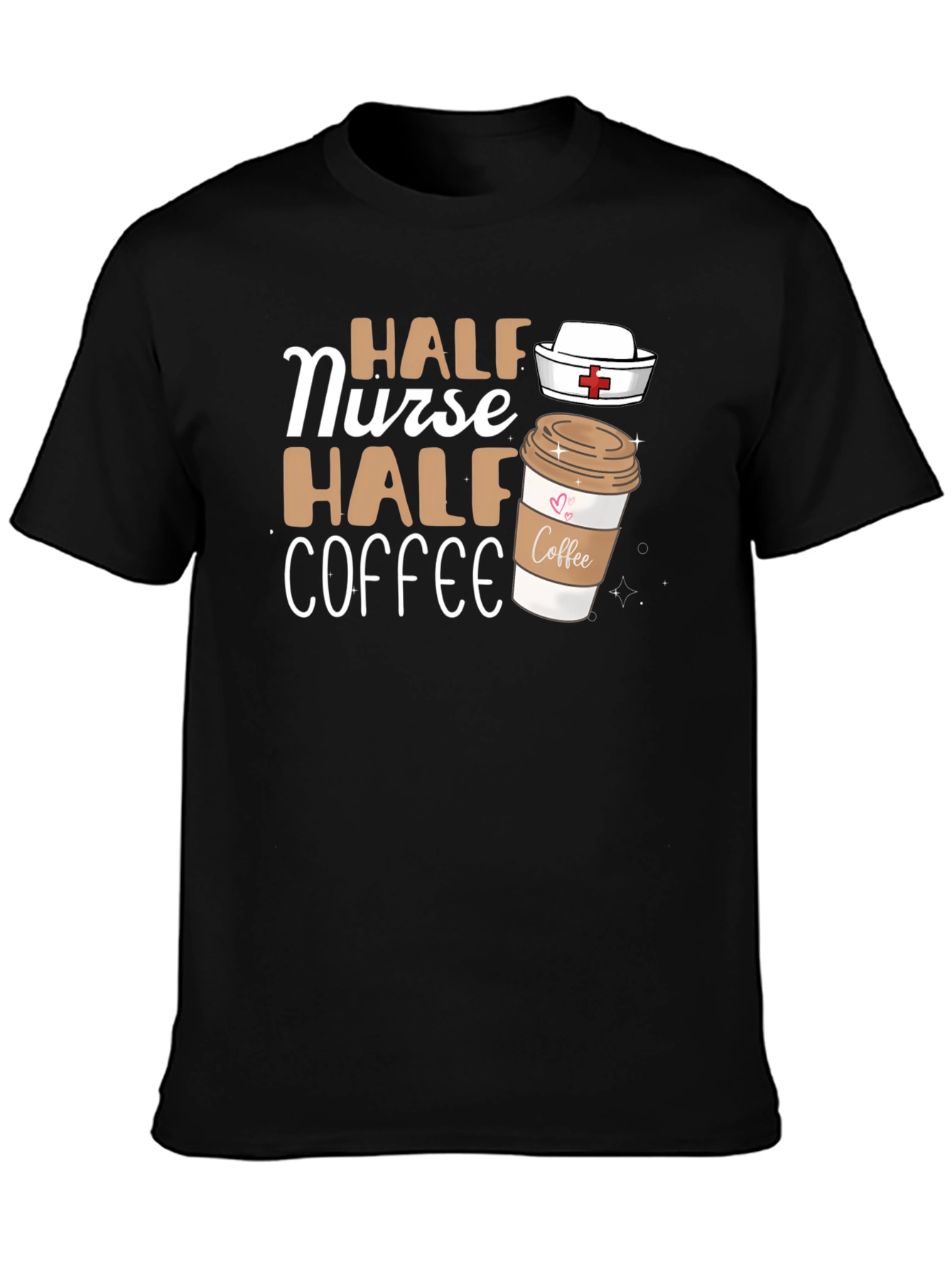 Half Nurse Half Coffee Graphic T-Shirt - Unisex