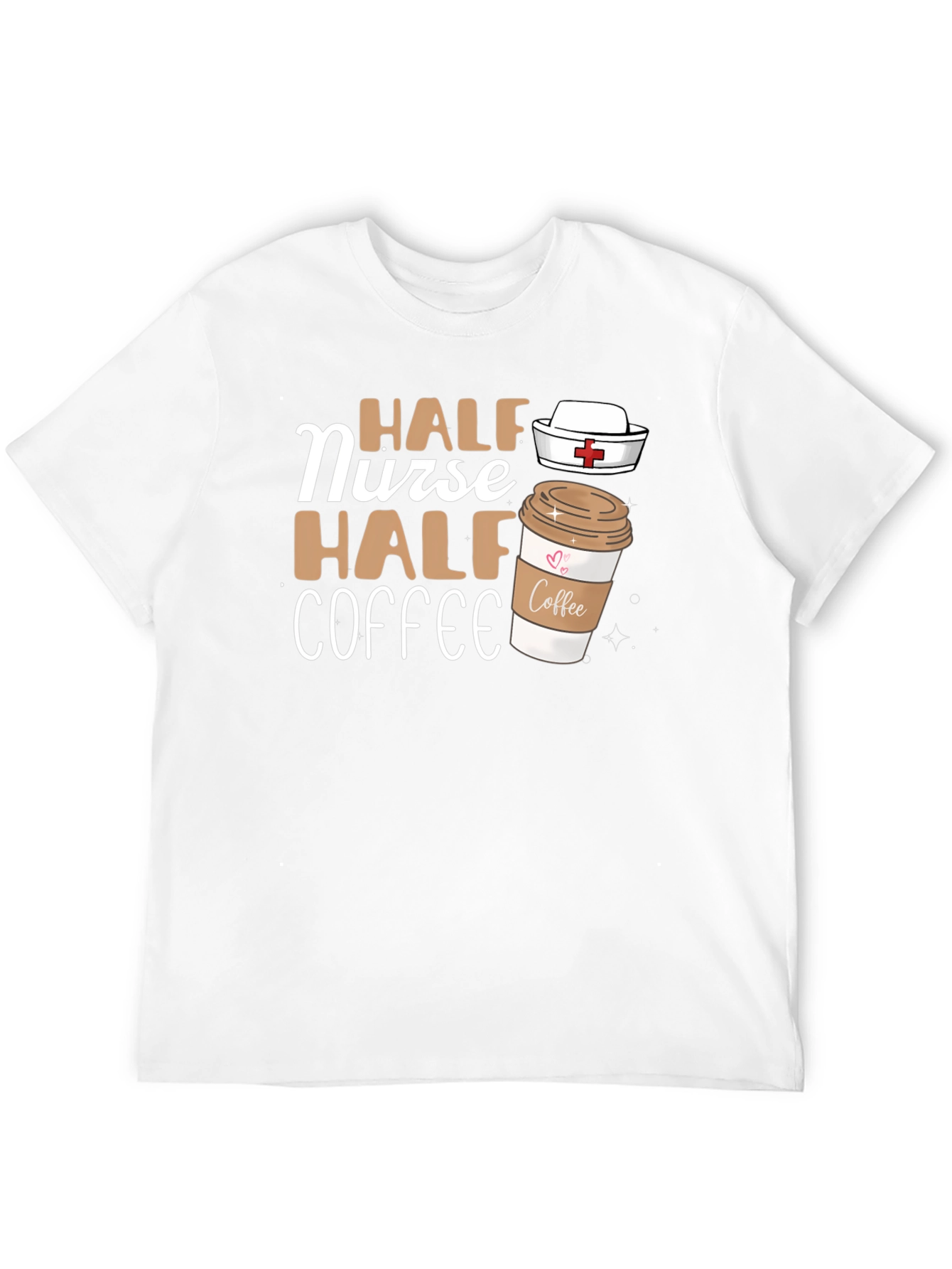 Half Nurse Half Coffee Graphic T-Shirt - Unisex