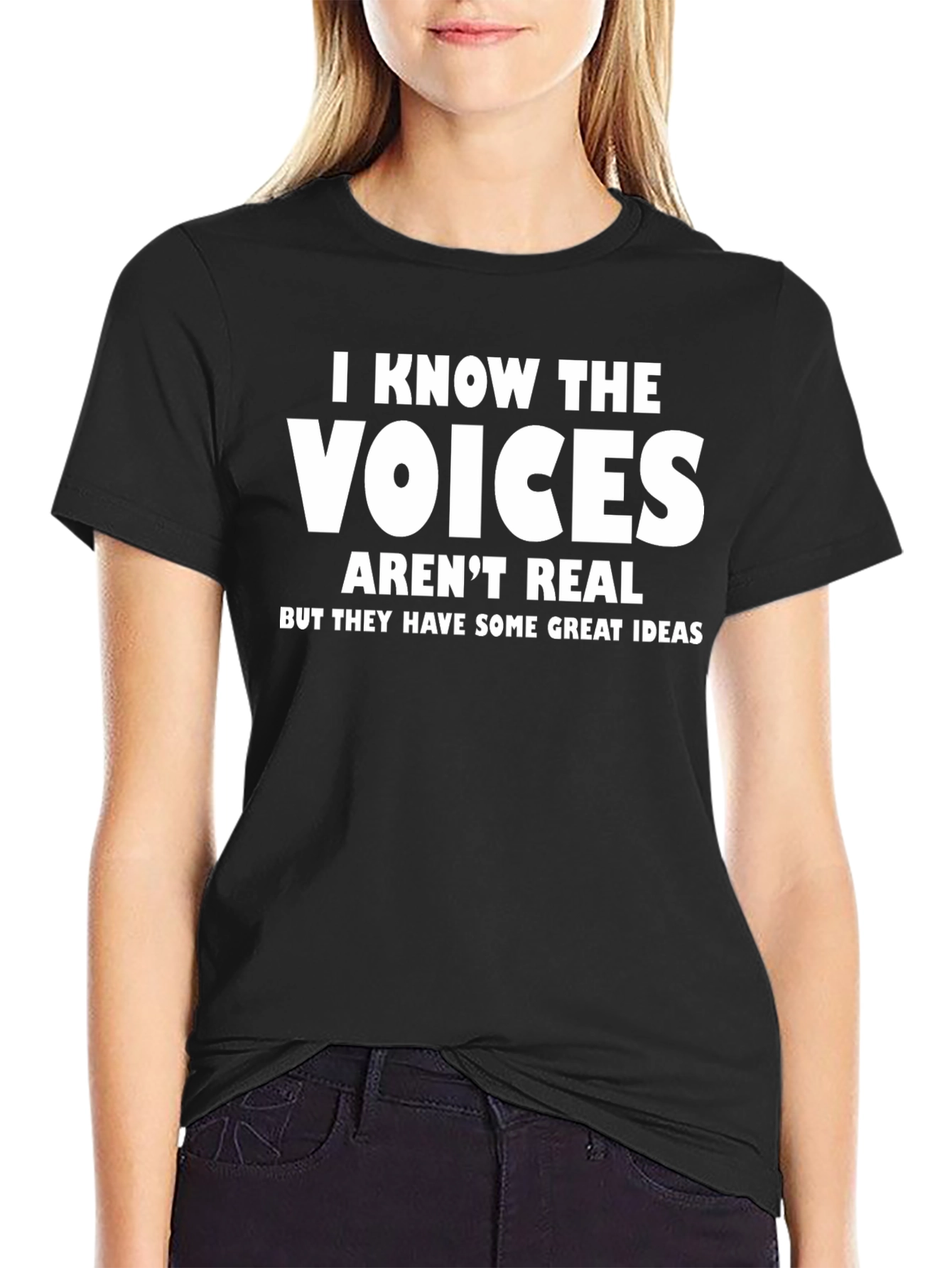I Know The Voices T-Shirt - Funny Sarcastic Tee