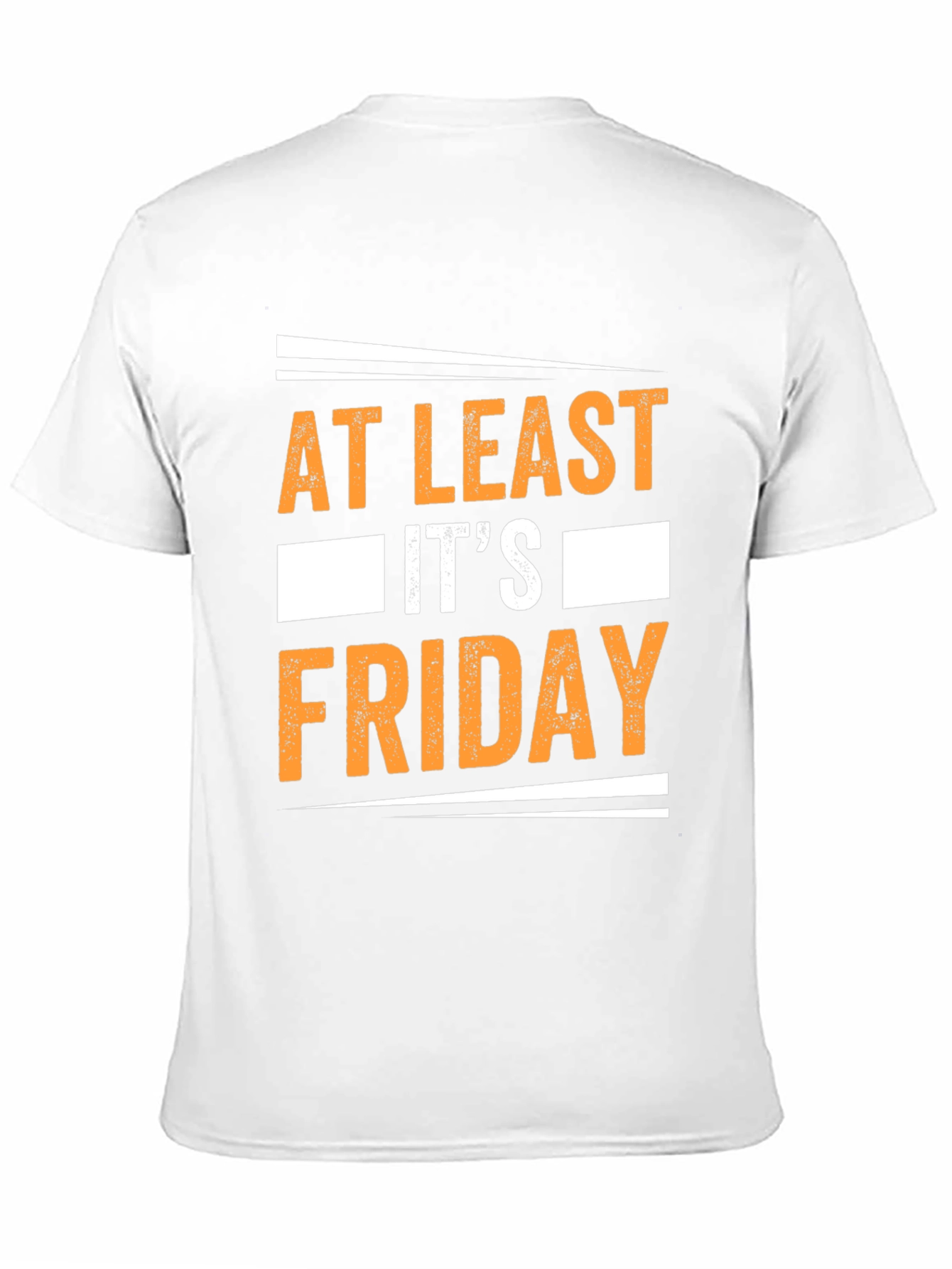 At Least Its Friday Graphic T-Shirt