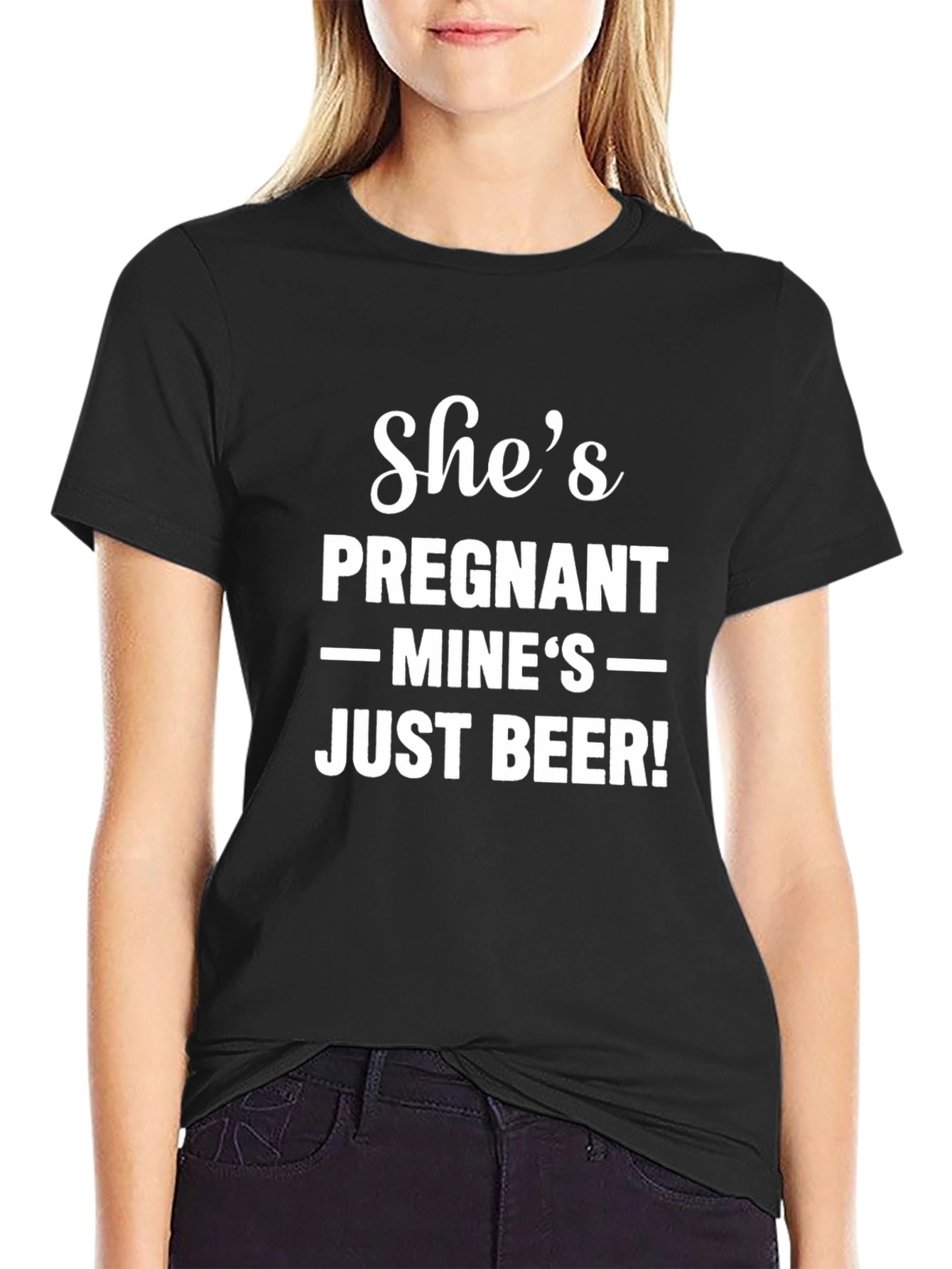 Shes Pregnant Mines Just Beer Funny Graphic T-Shirt