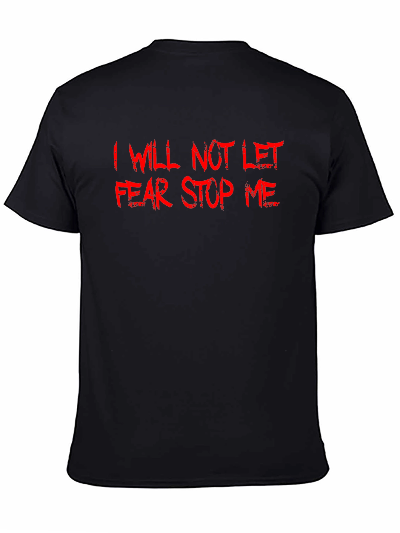 Fearless Motivational Graphic T-Shirt