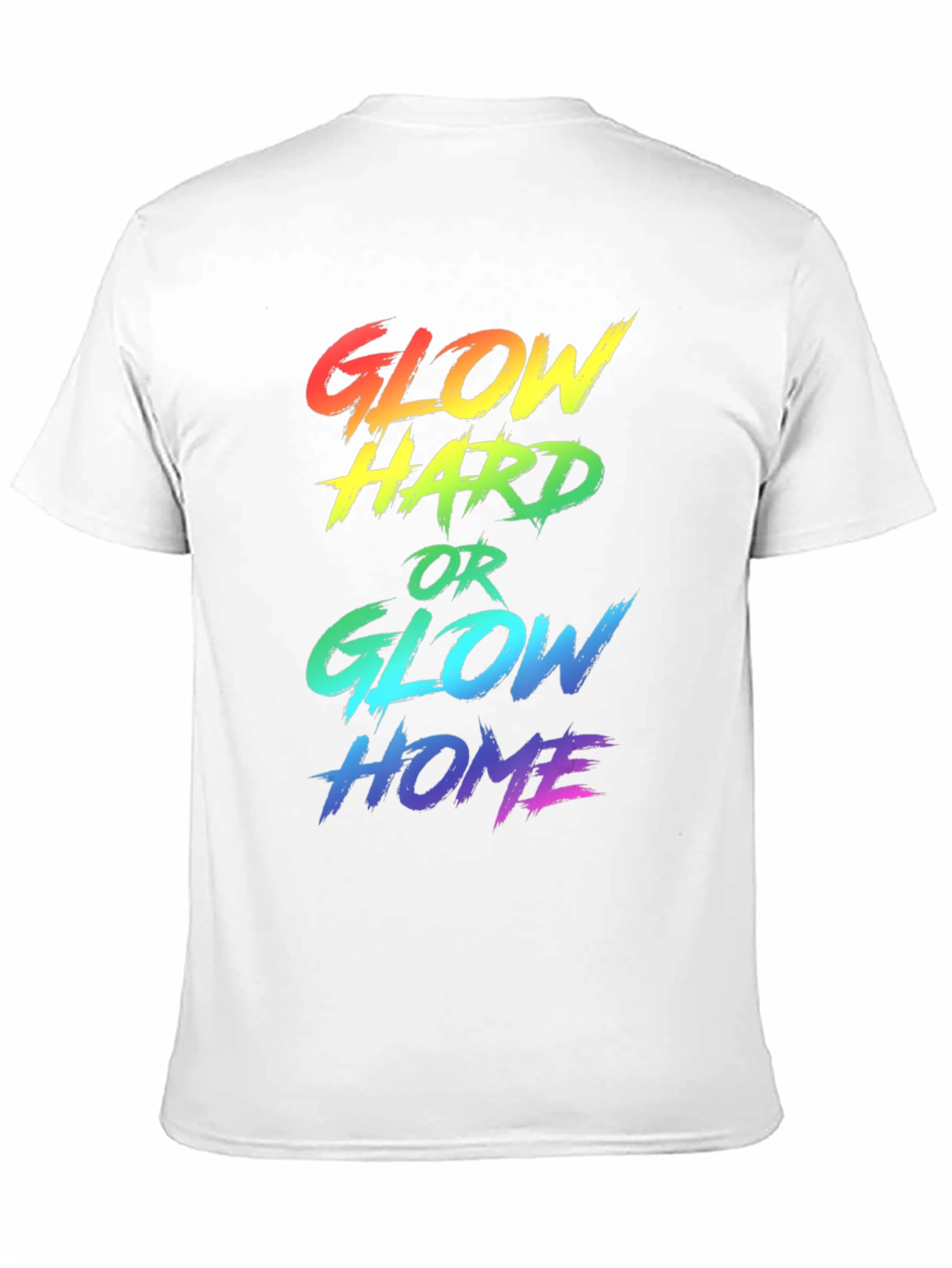 Glow Hard T-Shirt - Rainbow Graphic Tee