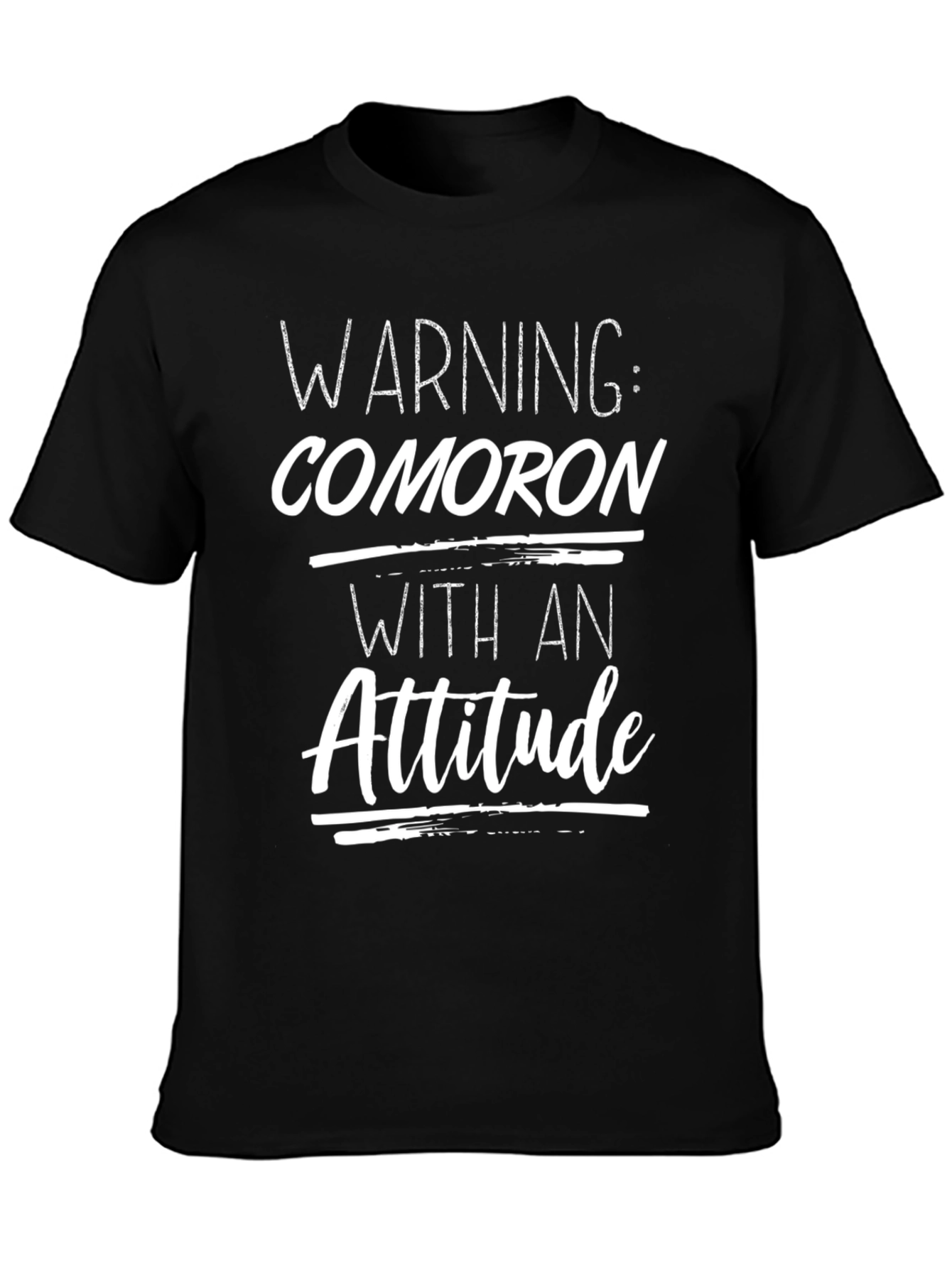 Comoron Attitude T-Shirt: Warning Funny Statement Tee