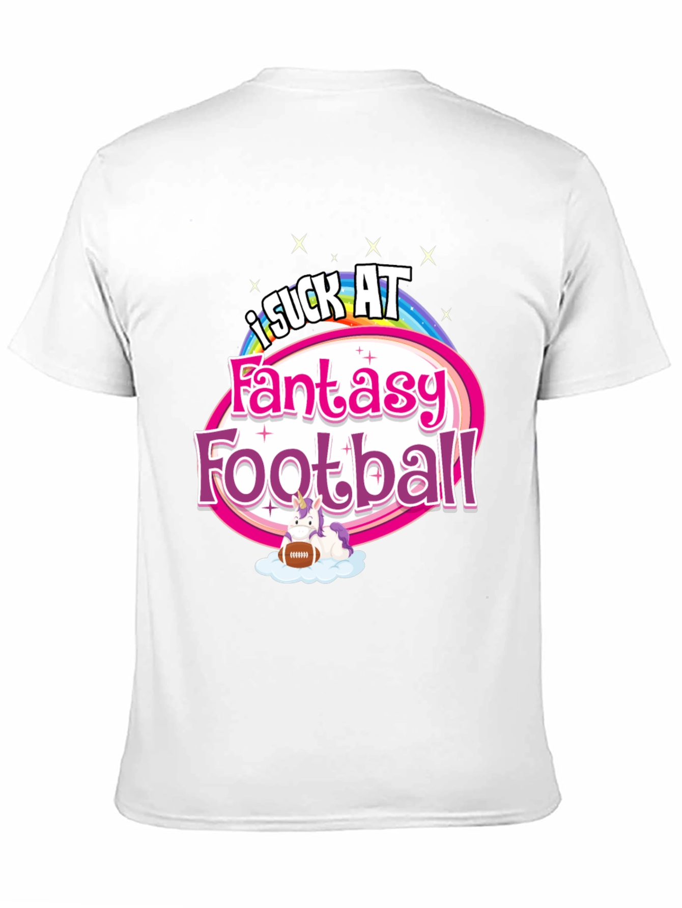 I Suck at Fantasy Football T-Shirt