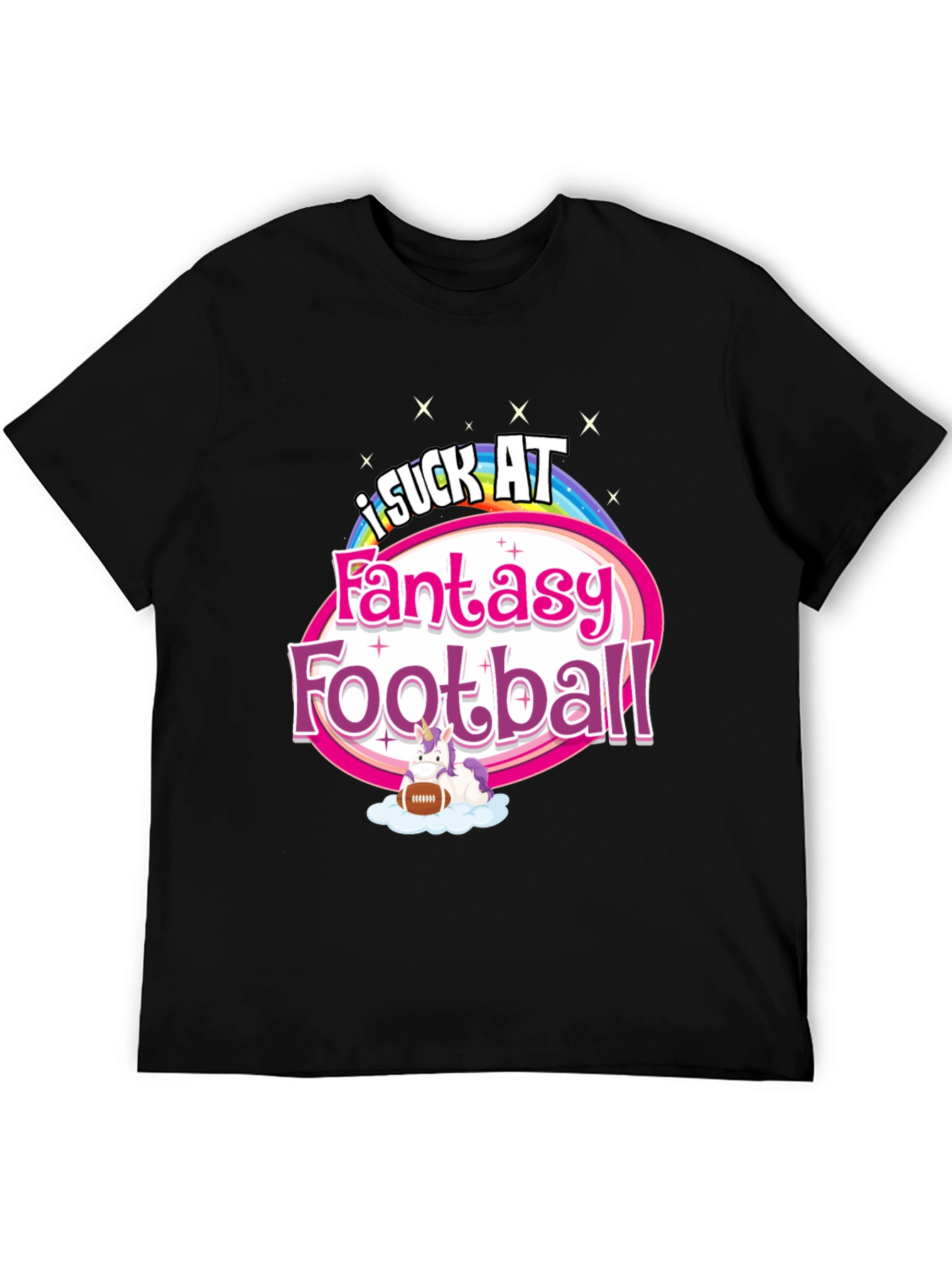 I Suck at Fantasy Football T-Shirt