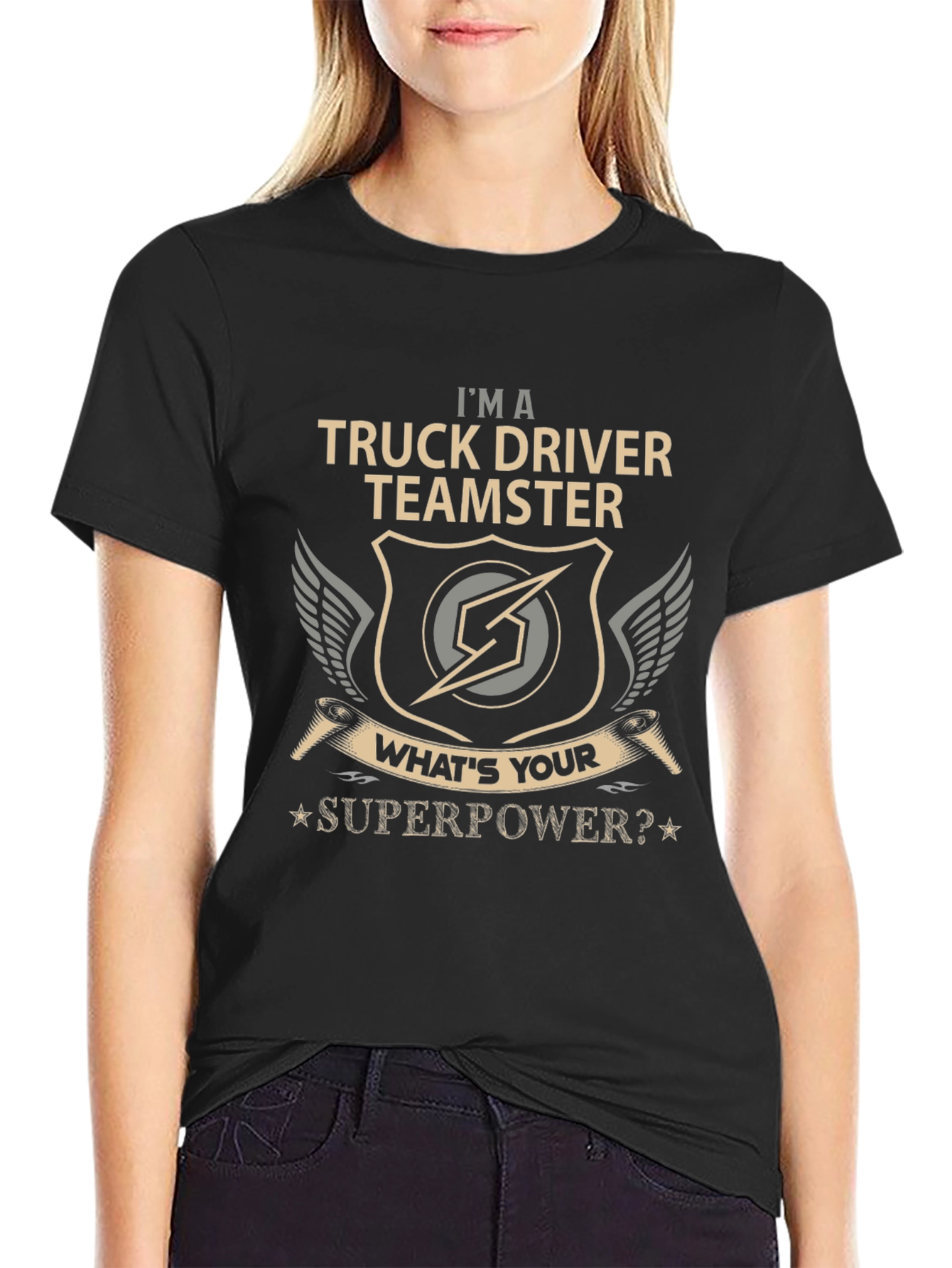 Truck Driver Teamster Superpower T-Shirt