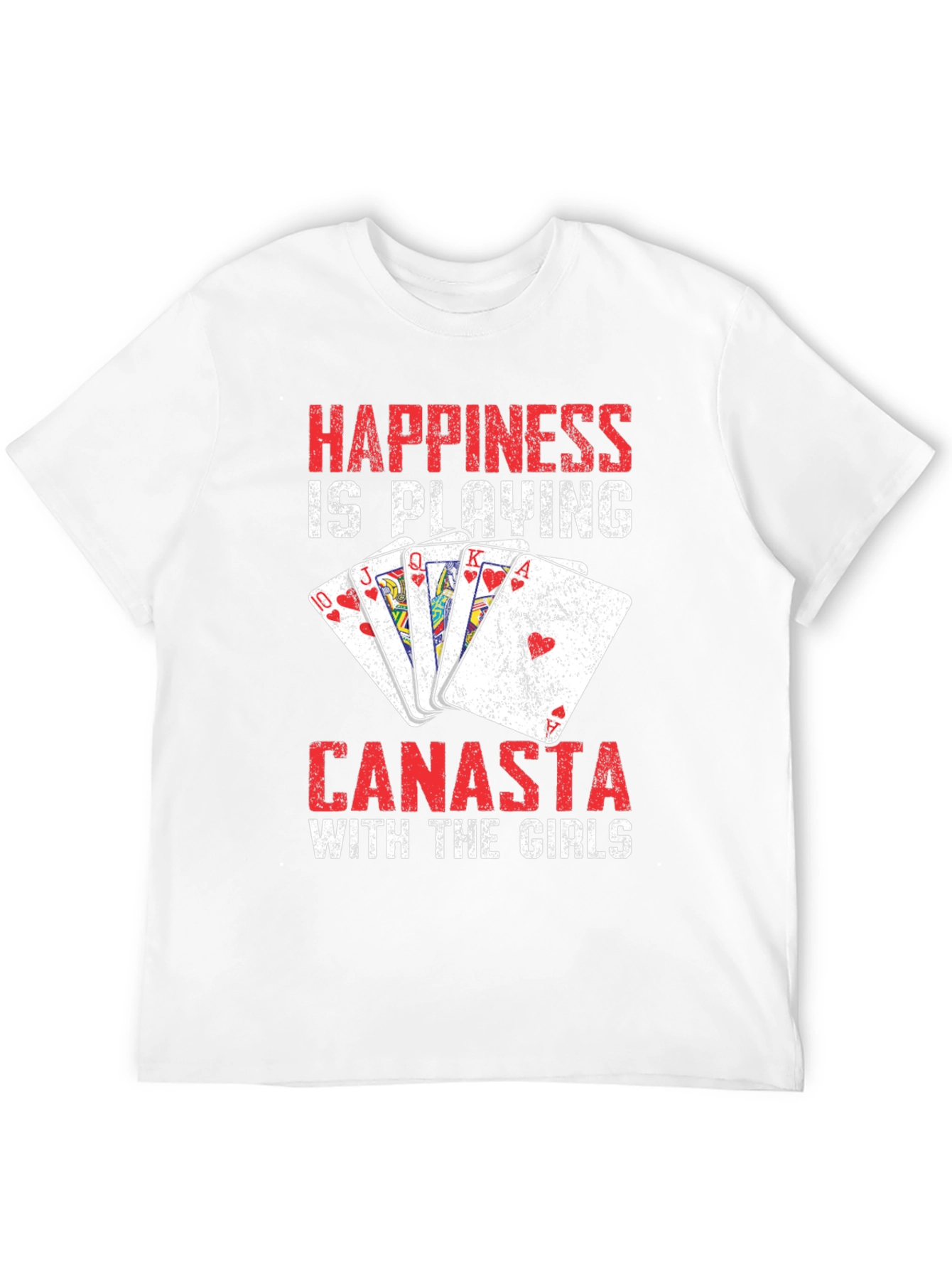 Happiness is Playing Canasta T-Shirt