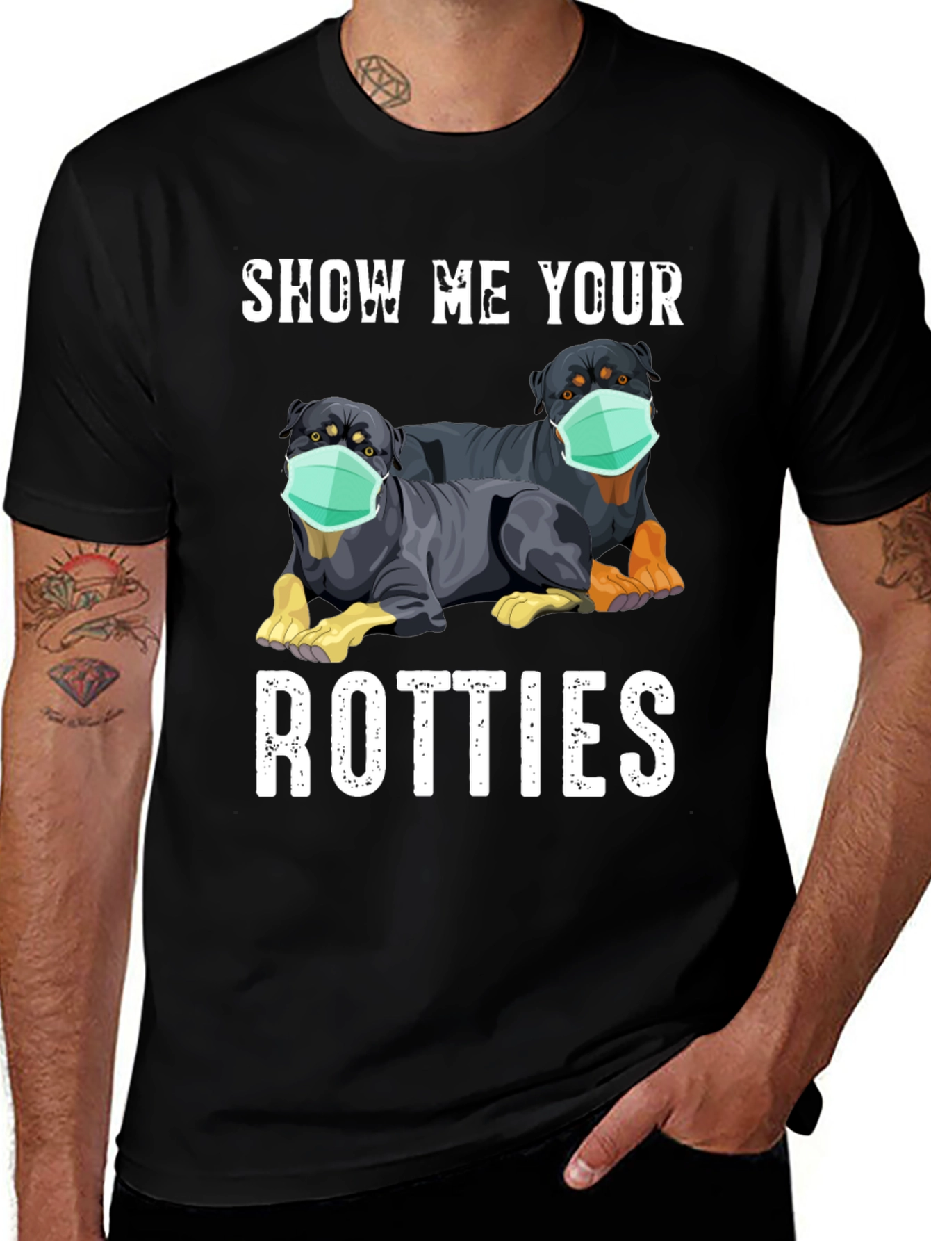 Show Me Your Rotties Graphic Tee