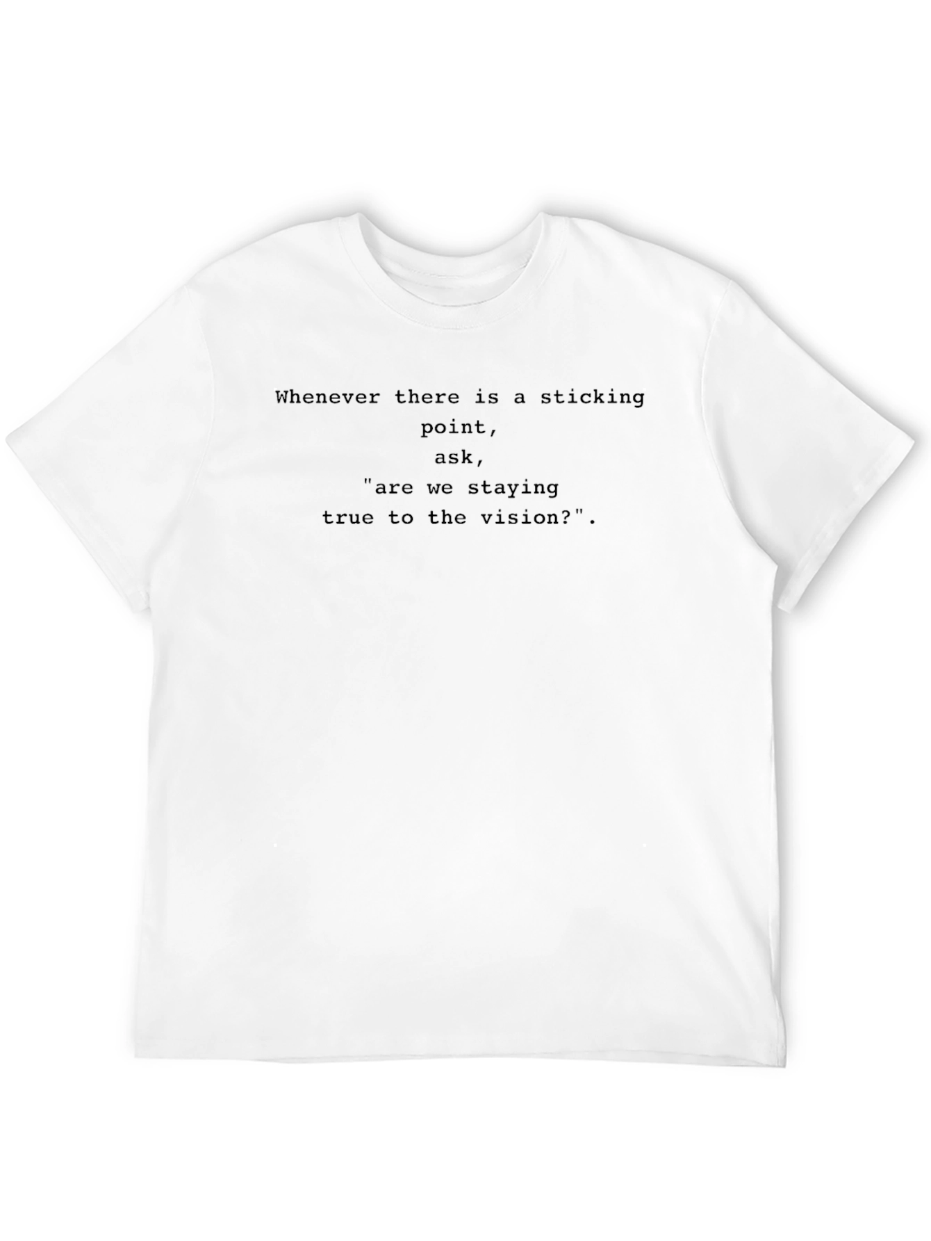 Sticking Point Vision T-Shirt