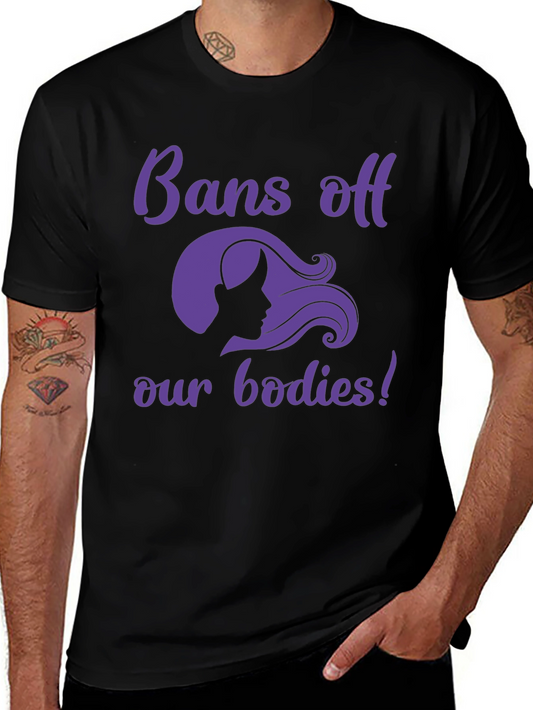 Bans Off Our Bodies Graphic T-Shirt