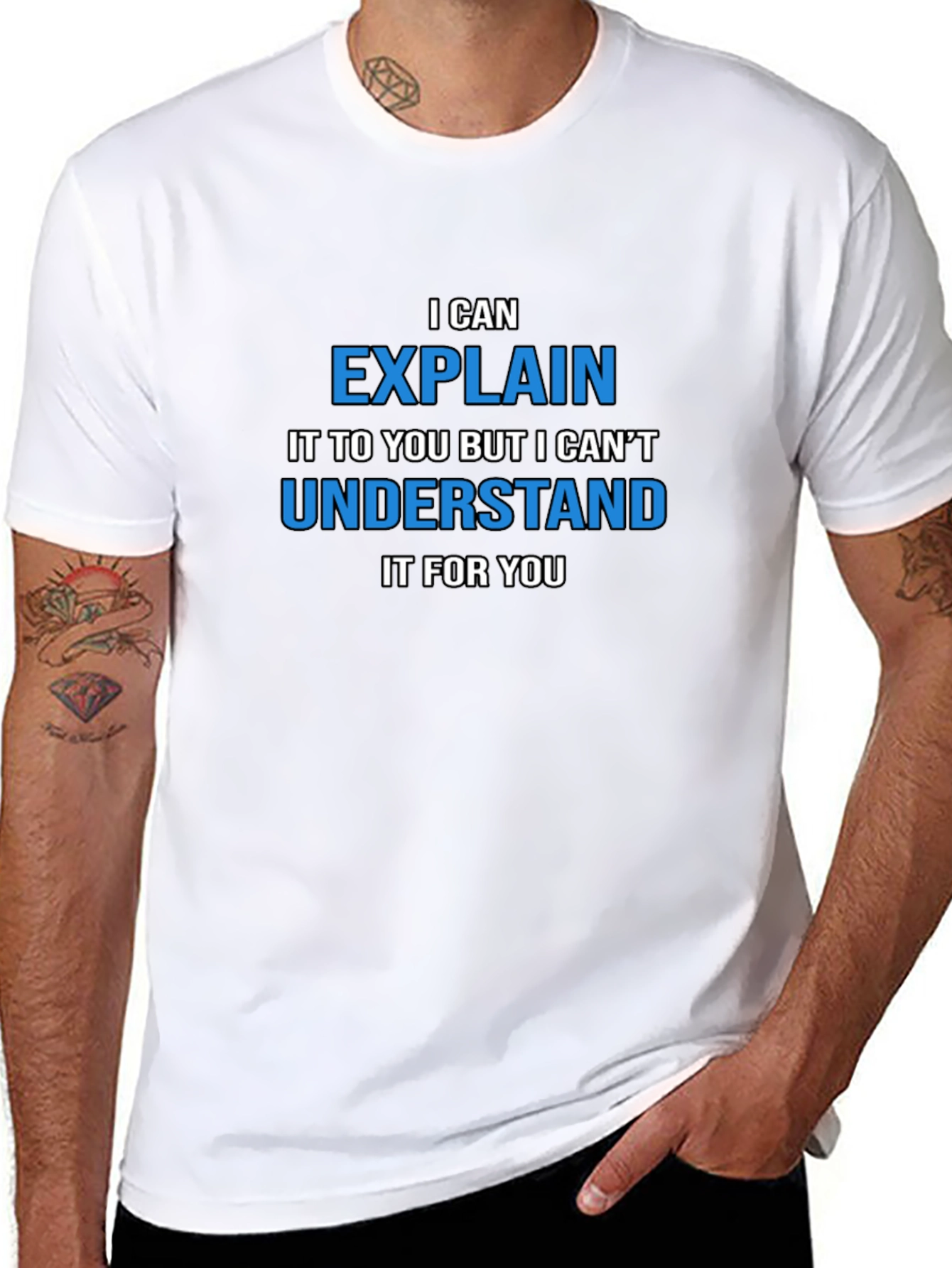 Funny Sarcastic Humor T-Shirt - I Can Explain...