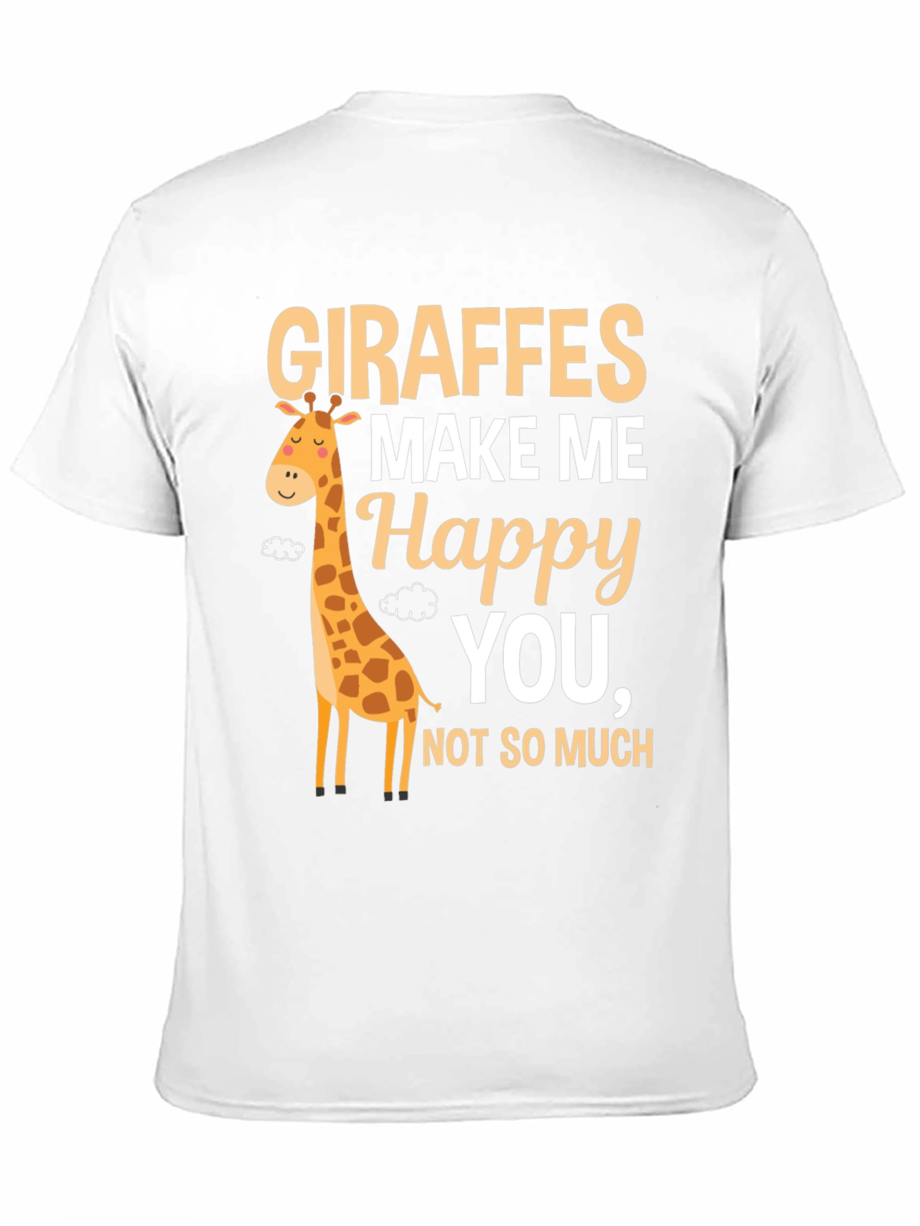 Giraffes Make Me Happy T-Shirt Cute Animal Tee