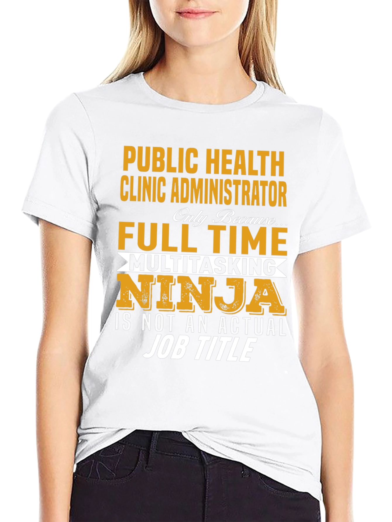 Public Health Clinic Administrator T-Shirt
