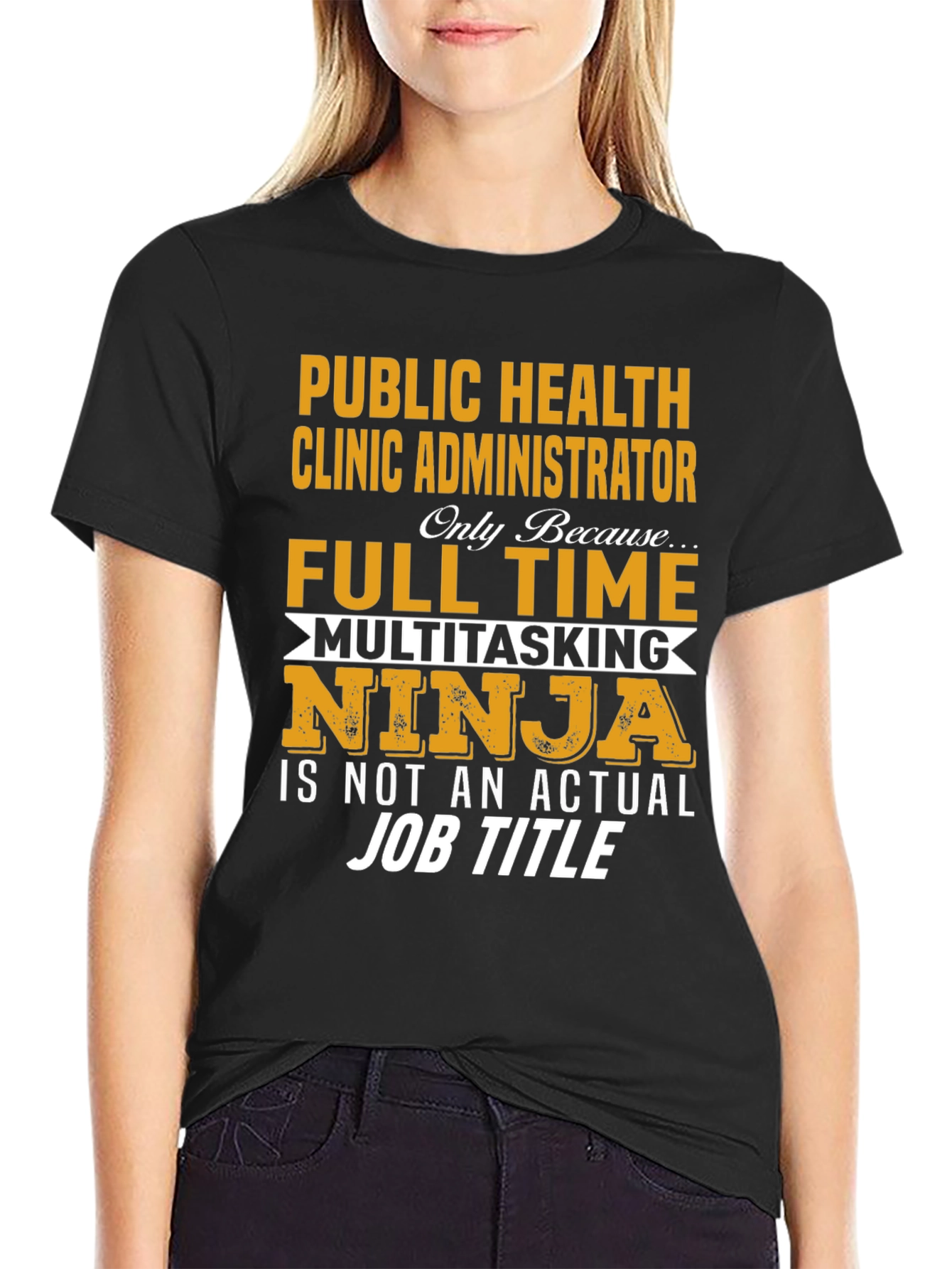 Public Health Clinic Administrator T-Shirt