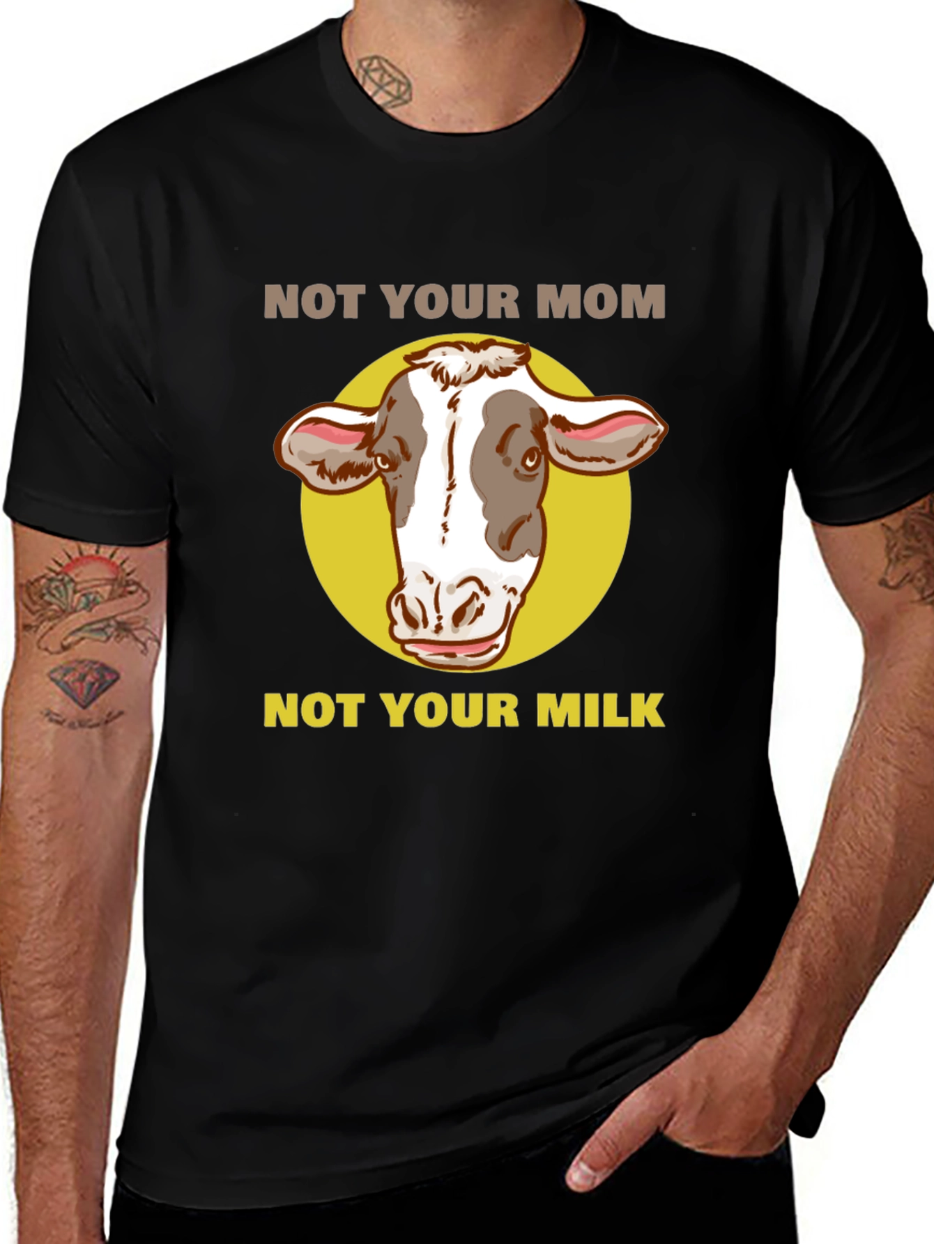 Not Your Mom Not Your Milk Vegan T-Shirt