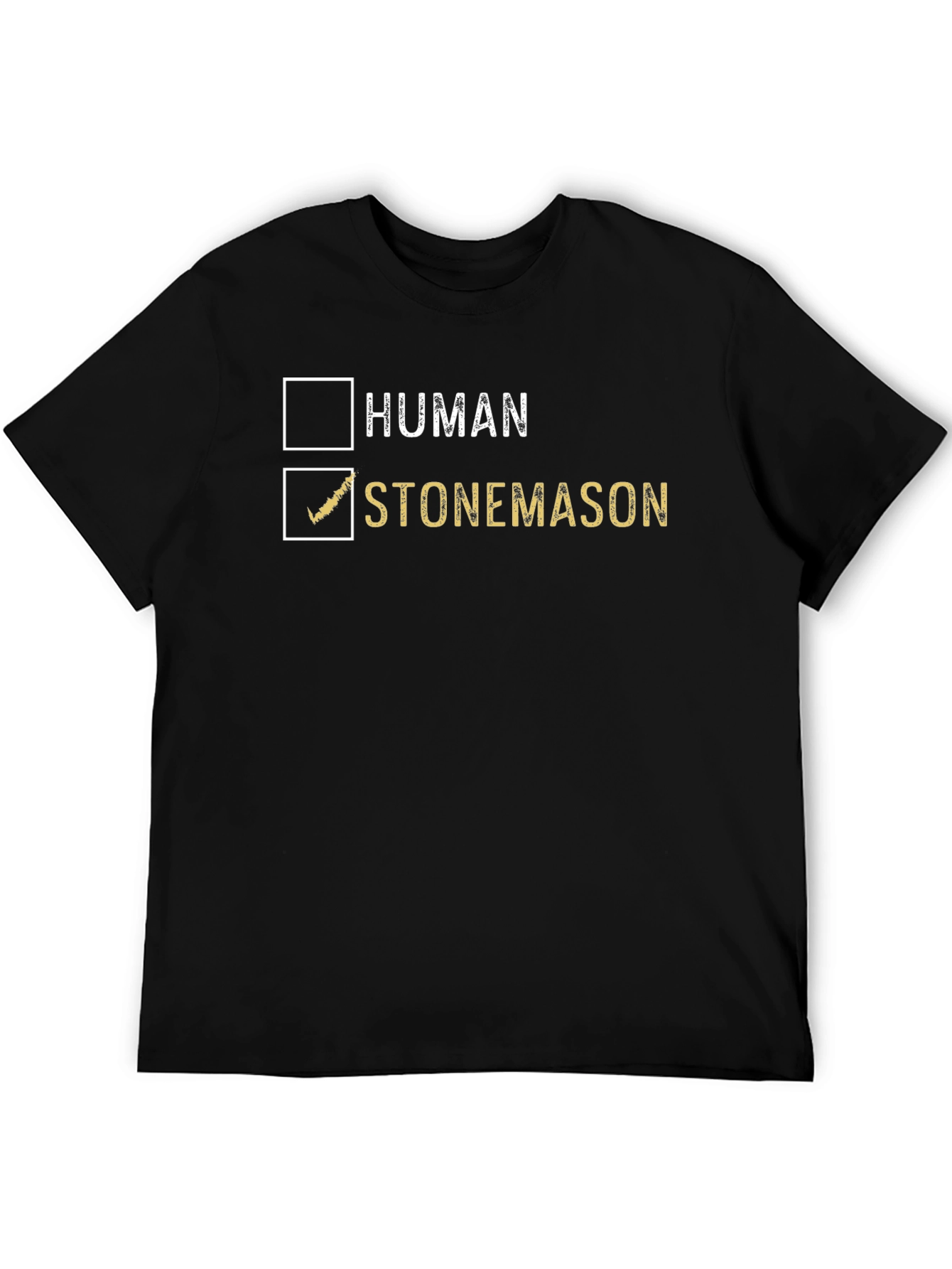 Stonemason T-Shirt - Human Checkbox Novelty Tee