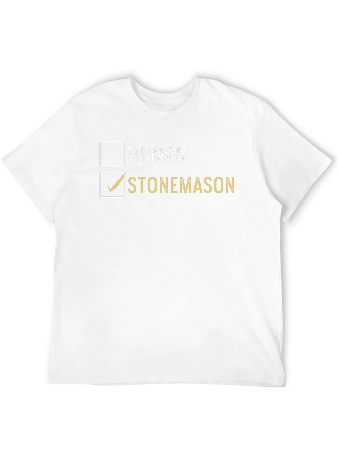 Stonemason T-Shirt - Human Checkbox Novelty Tee