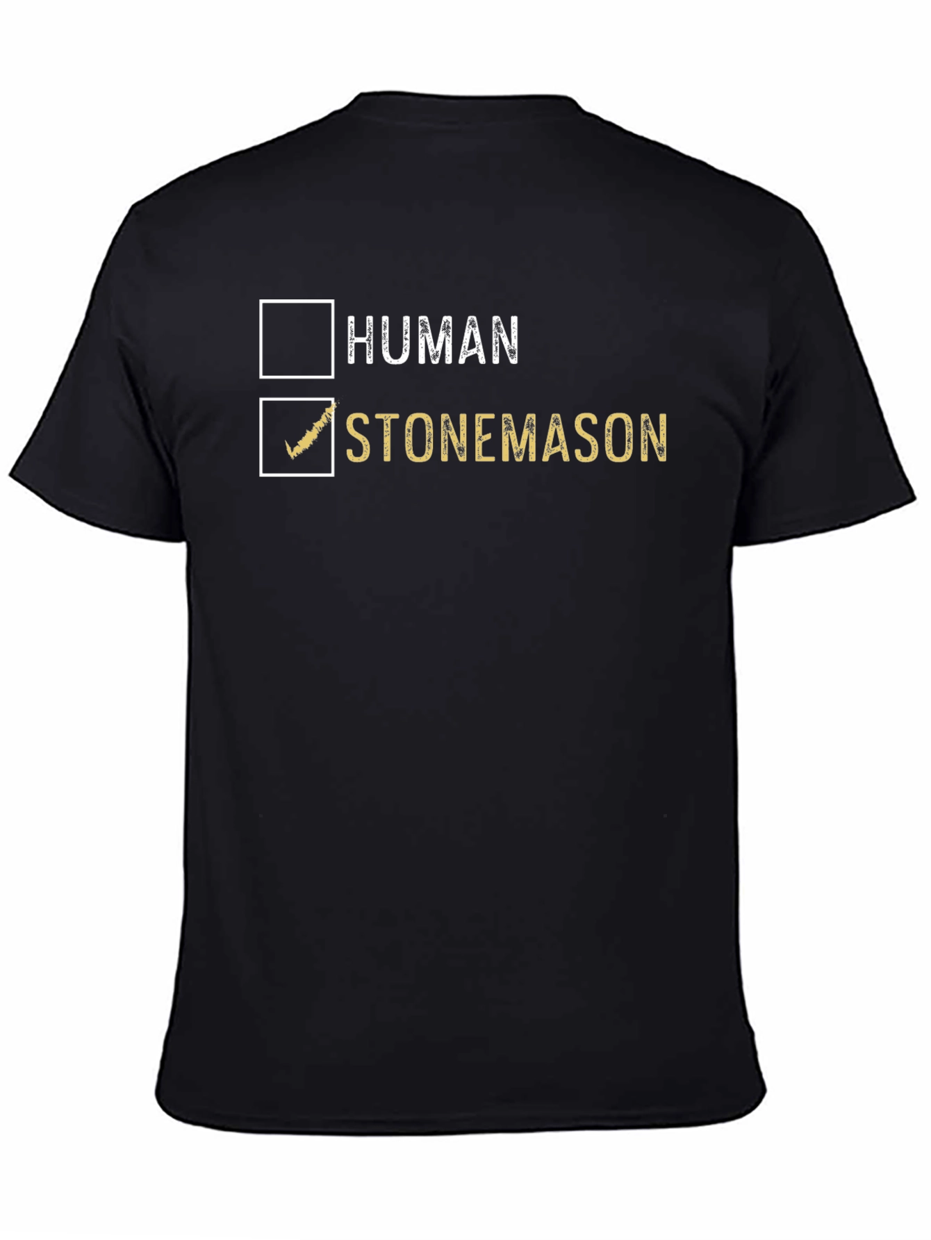 Stonemason T-Shirt - Human Checkbox Novelty Tee