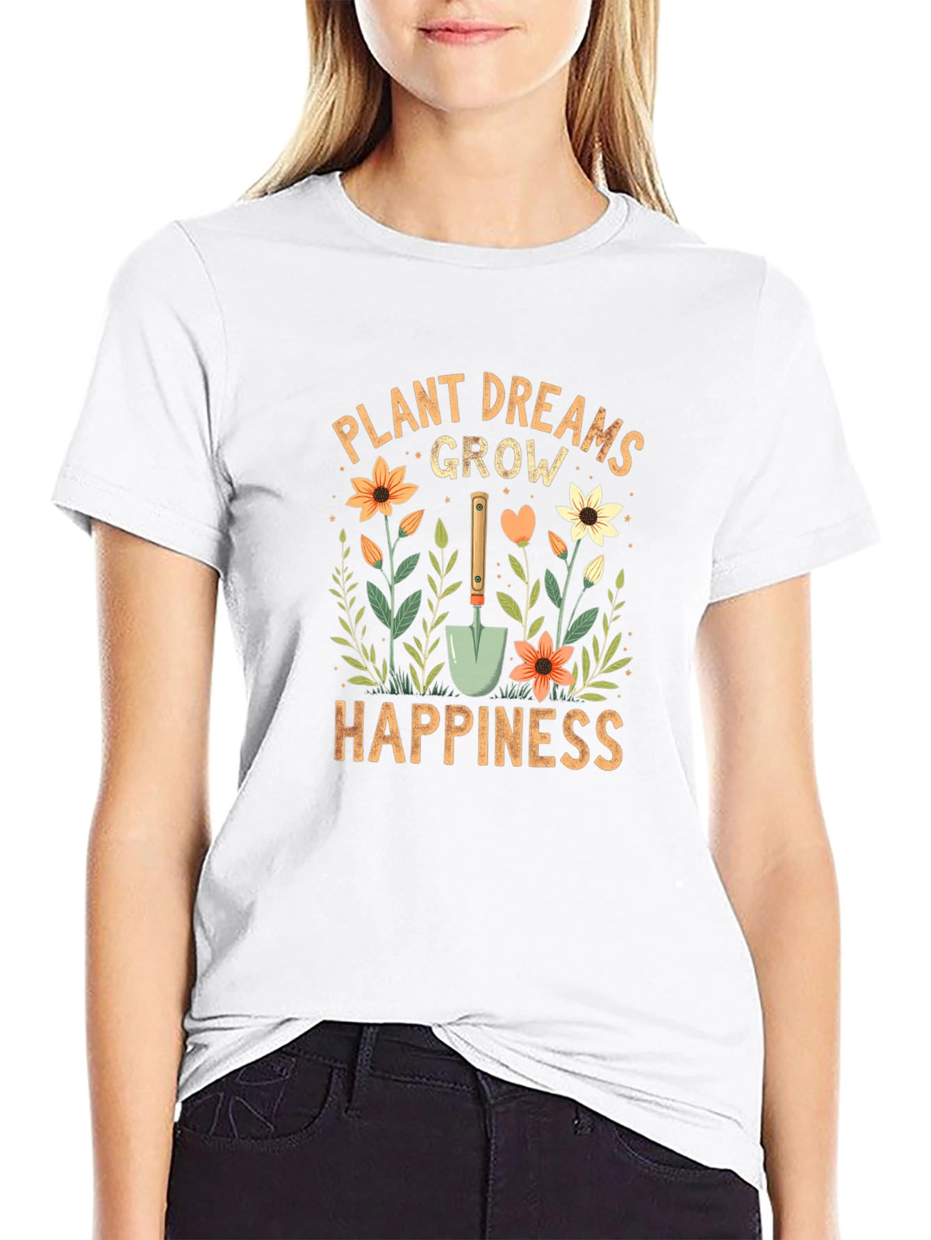 Plant Dreams Grow Happiness T-Shirt