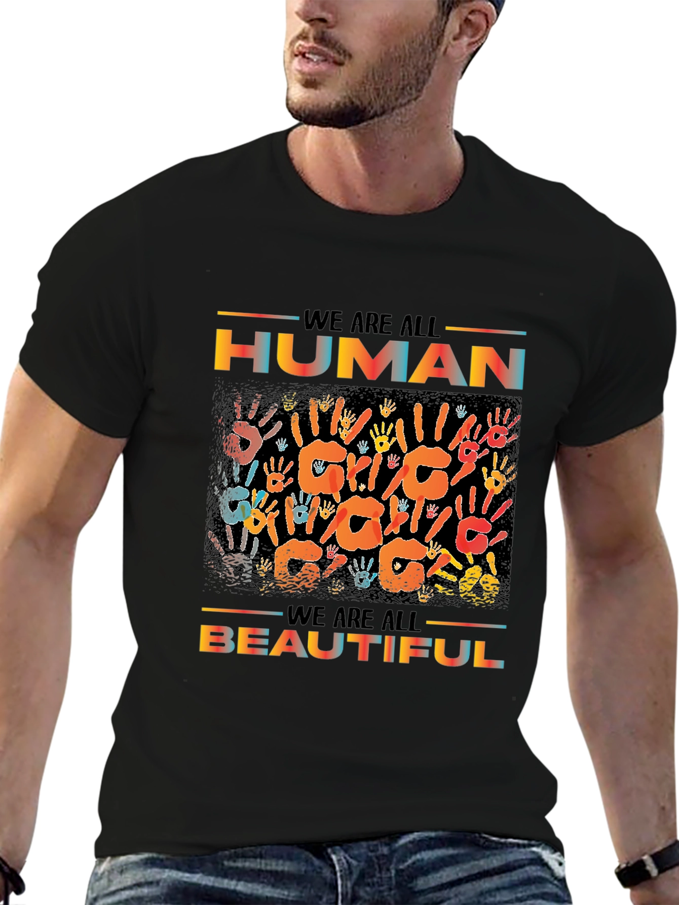 We Are All Human & Beautiful Graphic T-Shirt