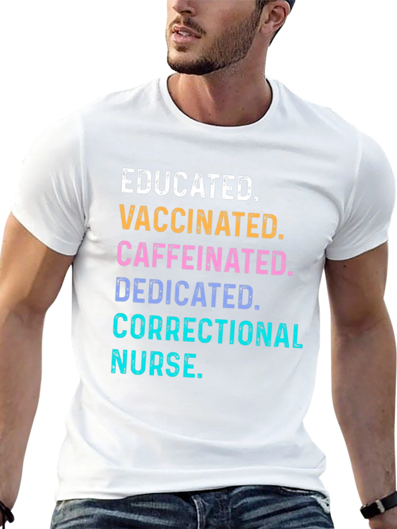 Educated Vaccinated Correctional Nurse T-Shirt
