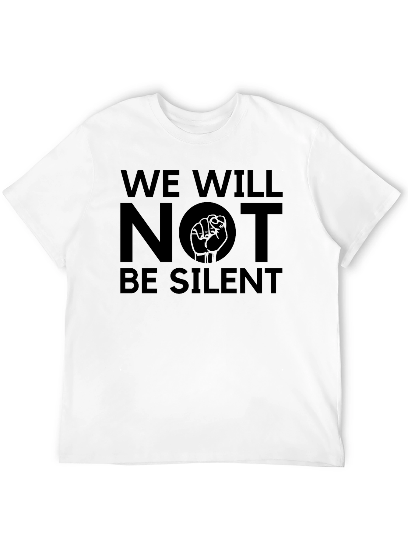 We Will Not Be Silent Graphic Tee
