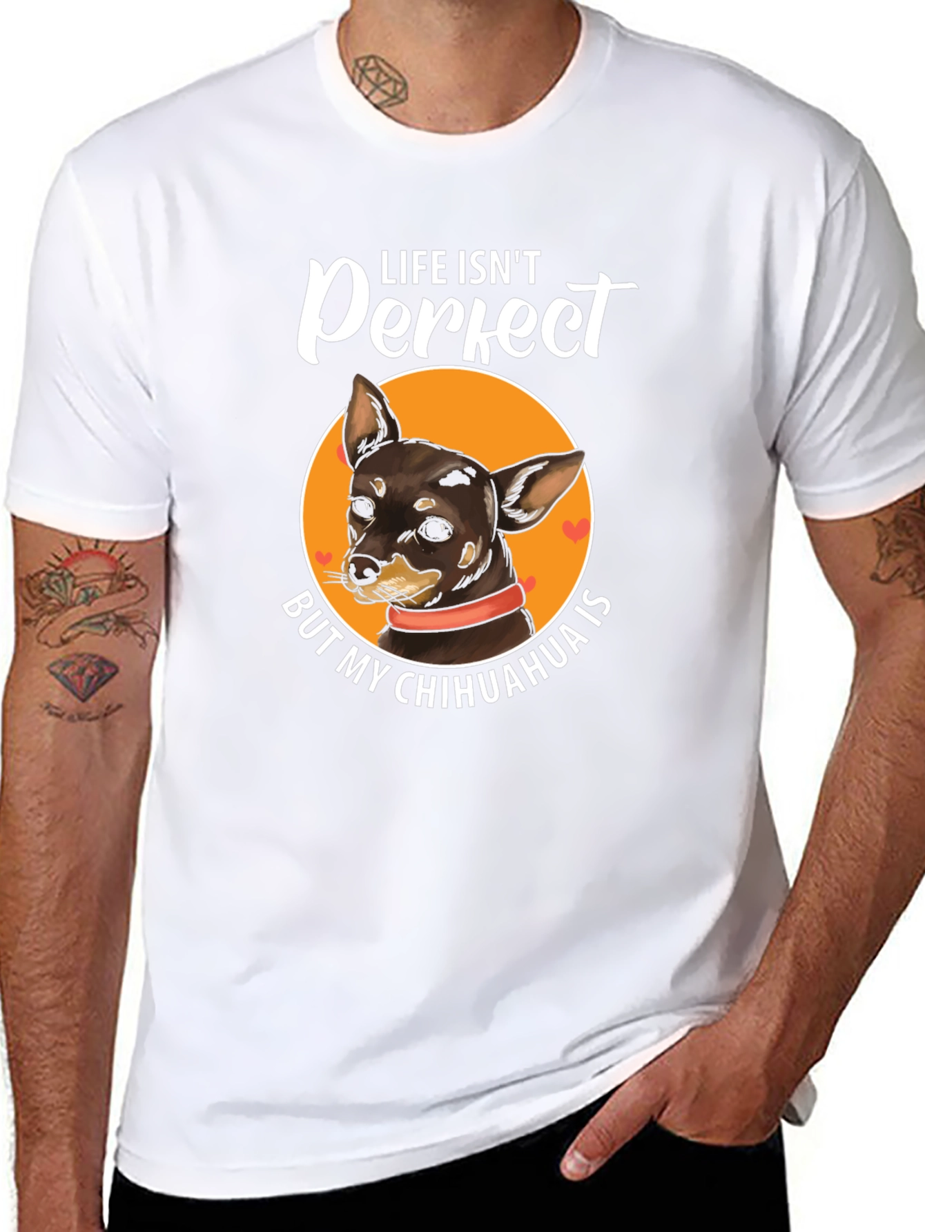 Life Isnt Perfect Chihuahua T-Shirt
