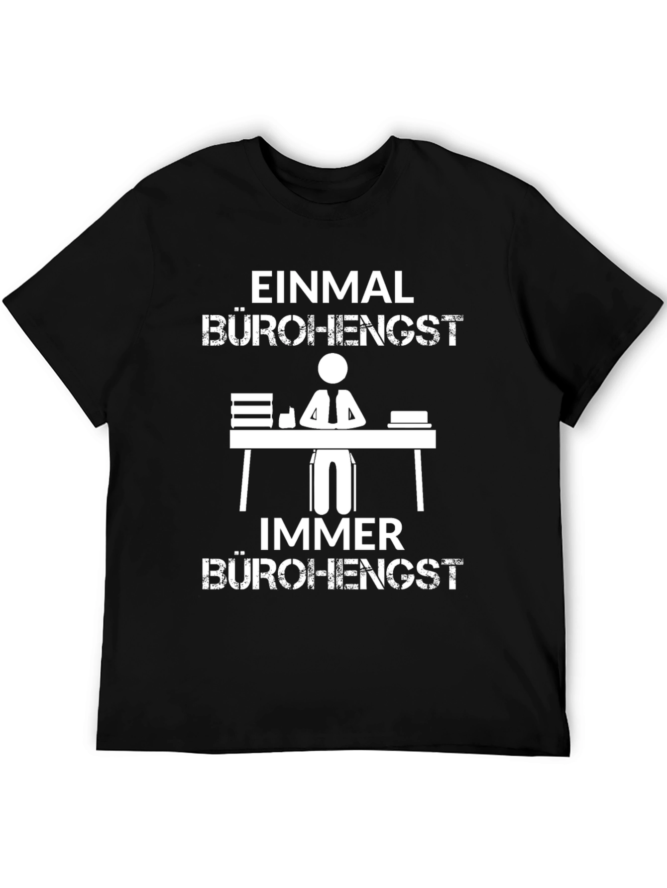 Einmal Bürohengst T-Shirt Funny Office Tee