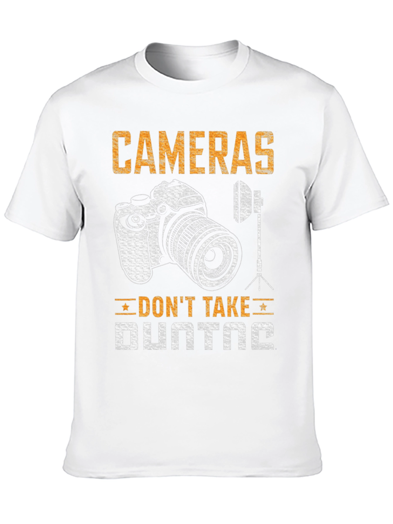 Cameras Dont Take Photos T-Shirt