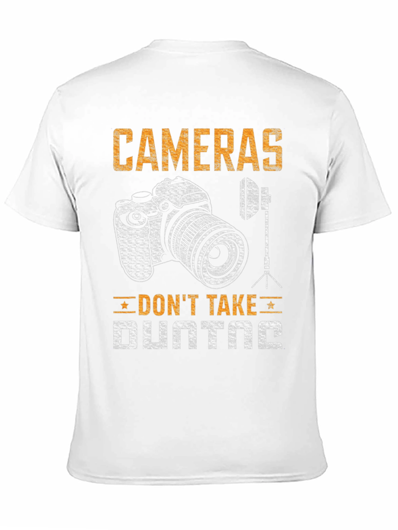 Cameras Dont Take Photos T-Shirt