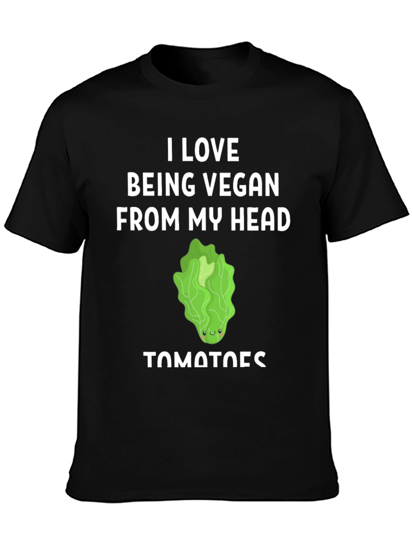 I Love Being Vegan Lettuce Tomato T-Shirt
