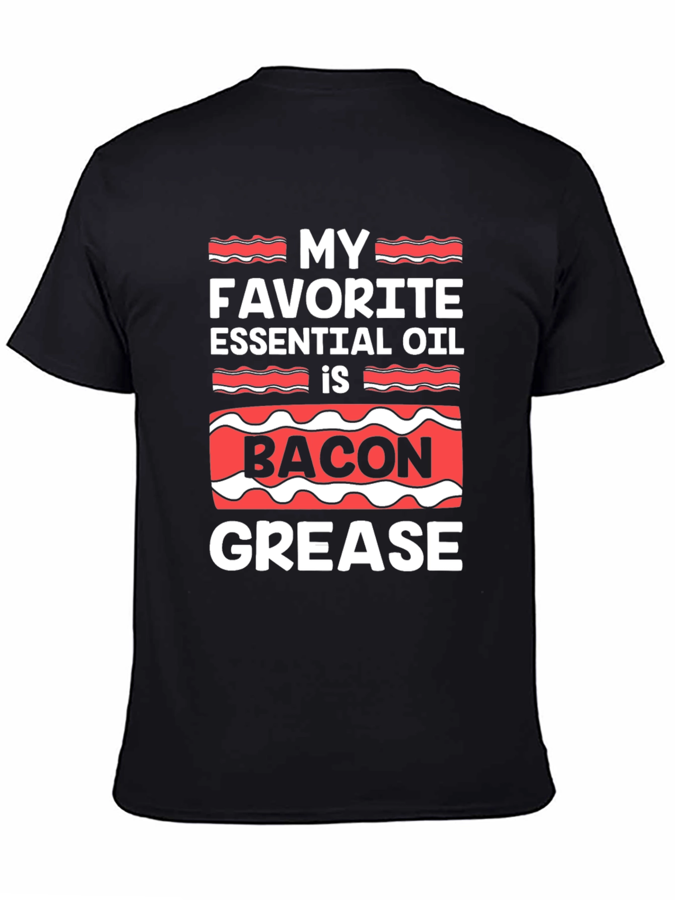 Bacon Grease Essential Oil Graphic T-Shirt