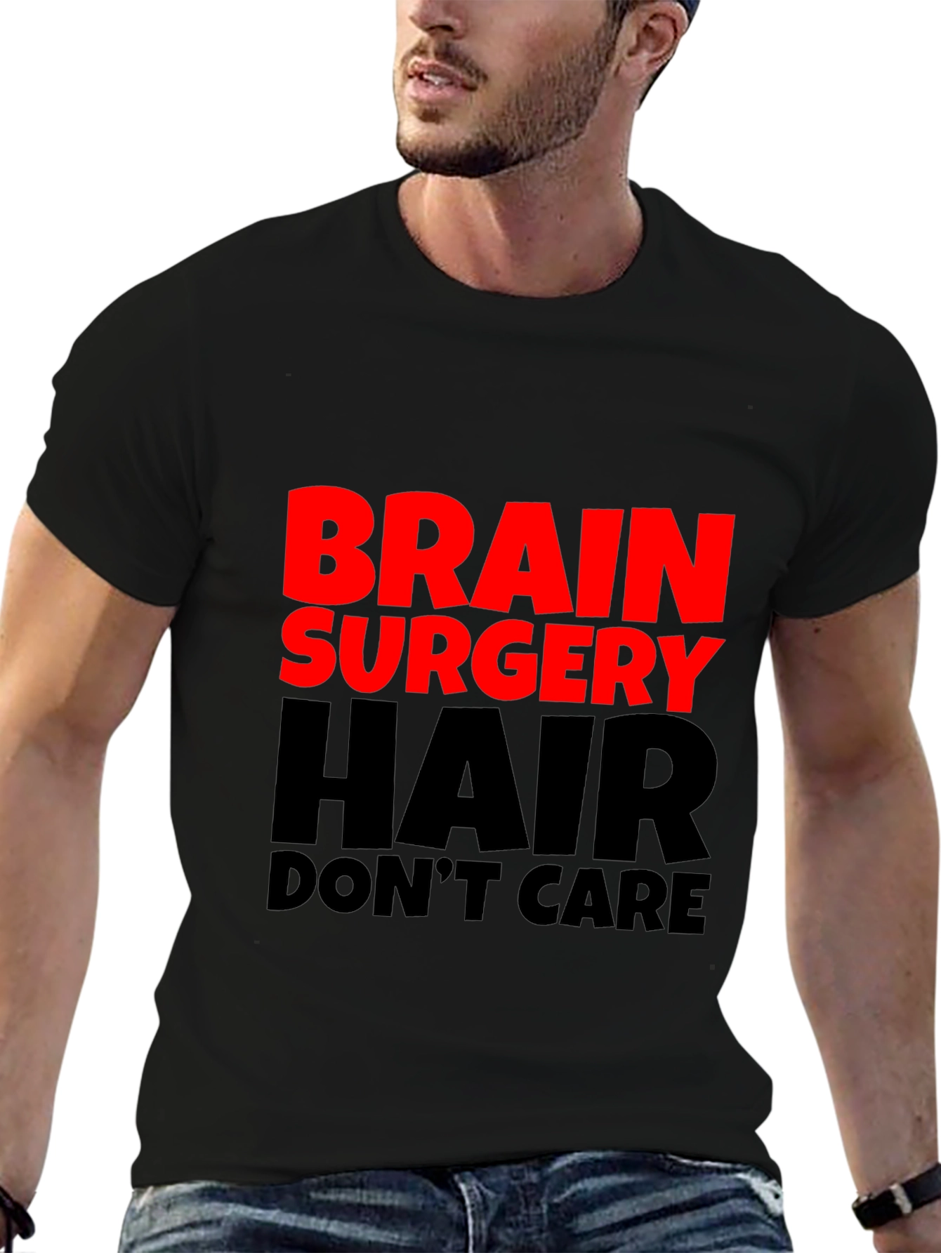 Brain Surgery Hair Dont Care Mens Black T-Shirt