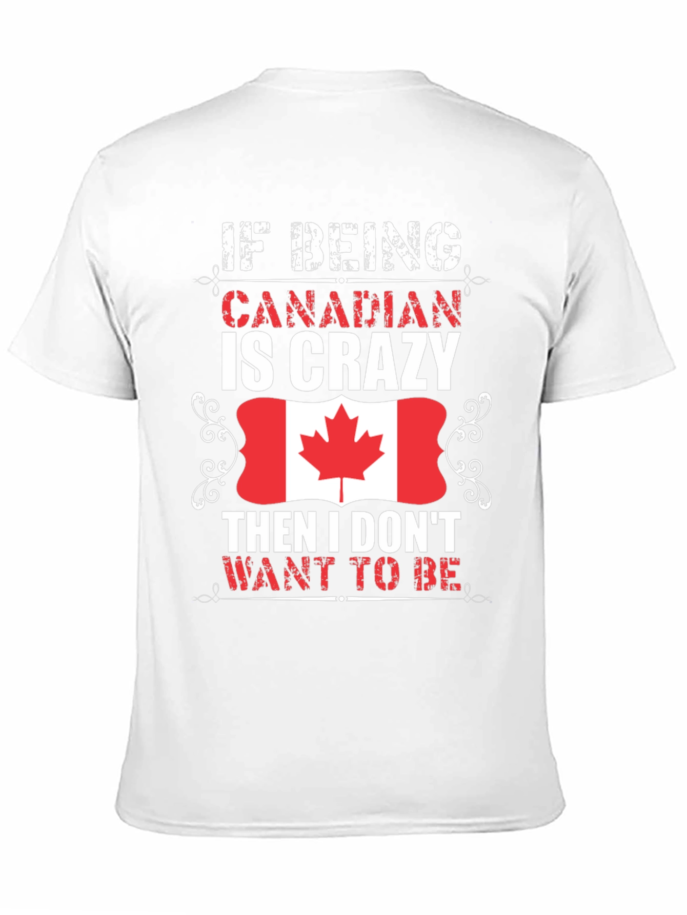 Crazy Canadian Flag Graphic T-Shirt